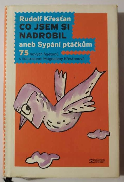 Co jsem si nadrobil aneb Sypání ptáčkům