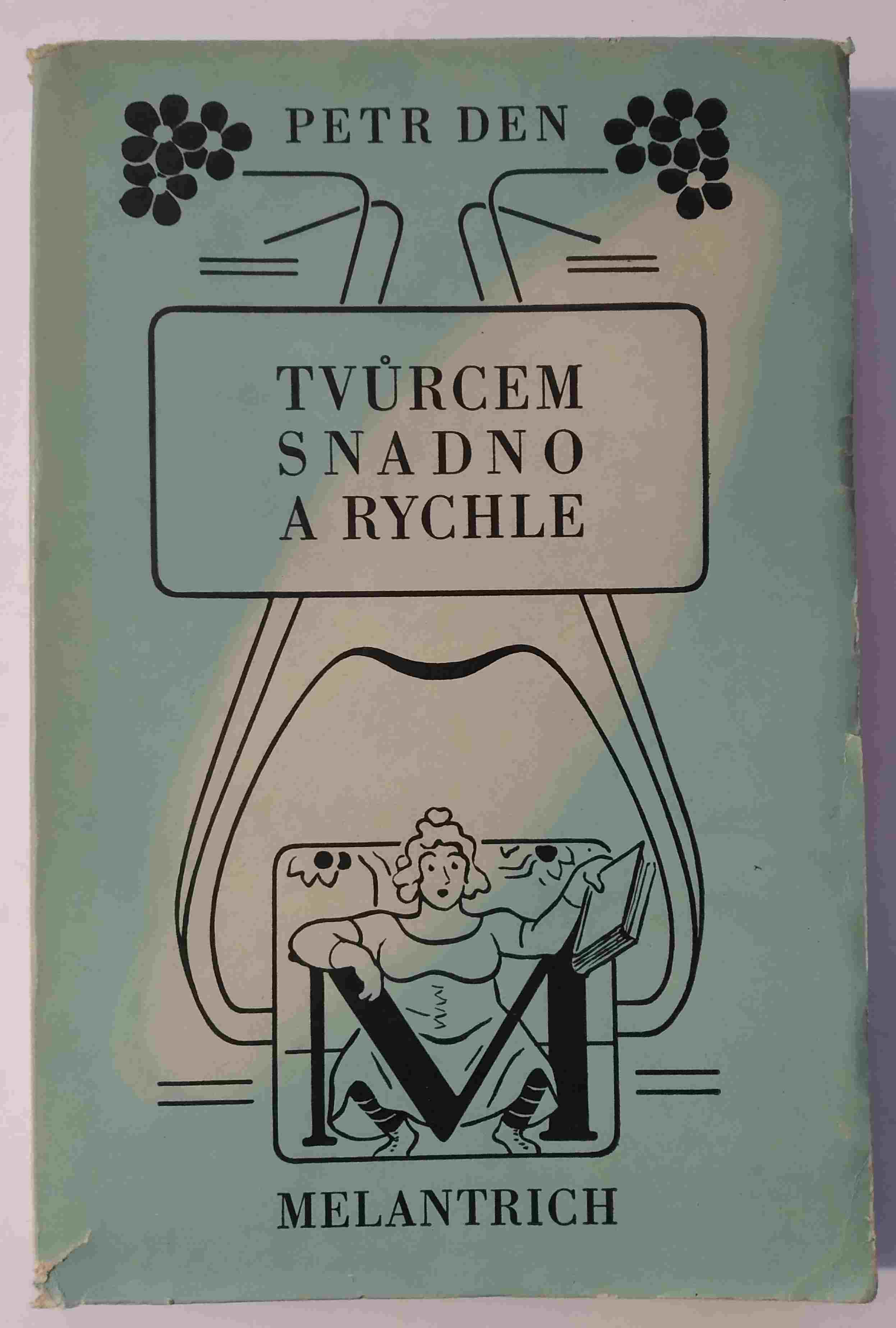 Tvůrcem snadno a rychle