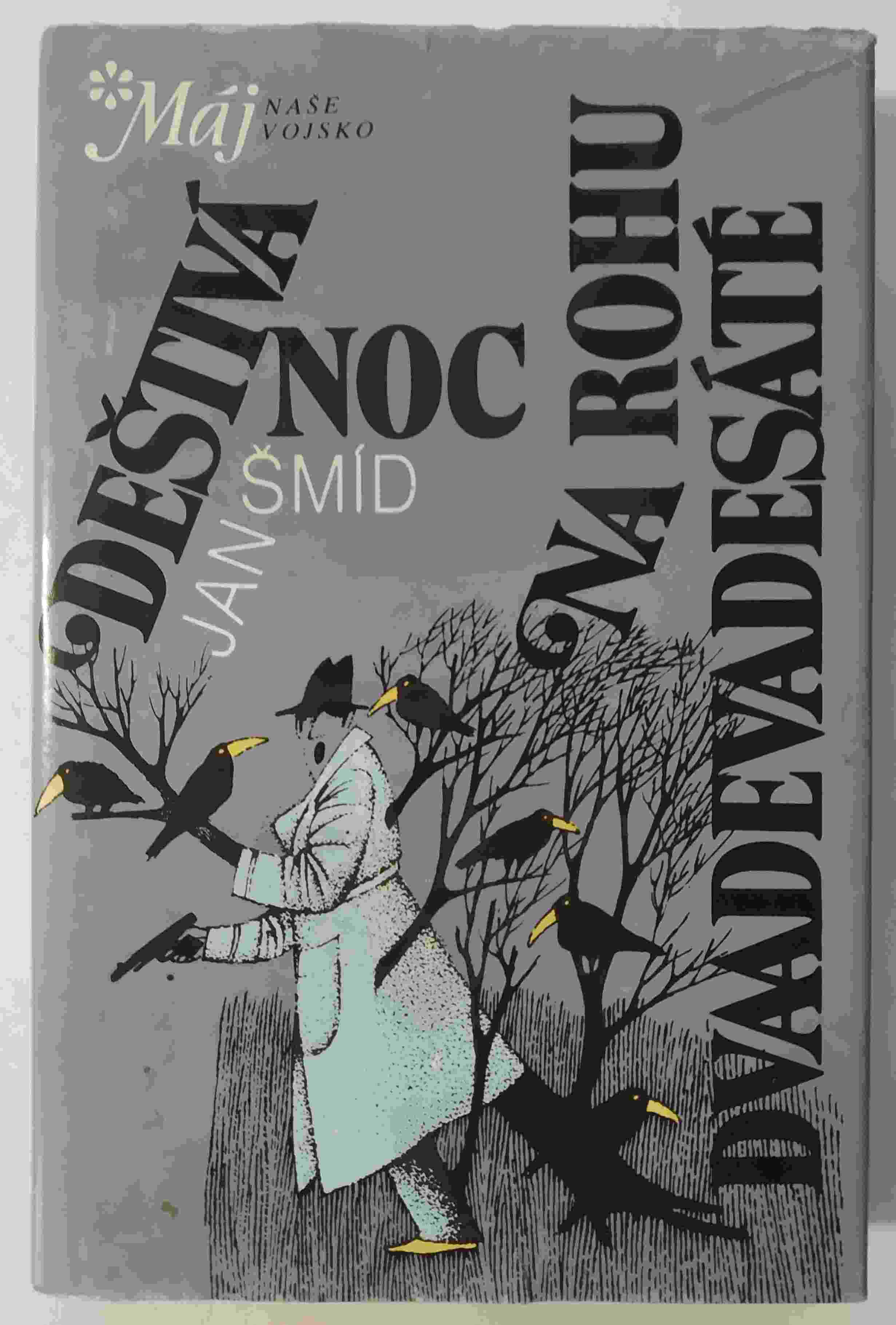 Deštivá noc / Na rohu dvaadevadesáté