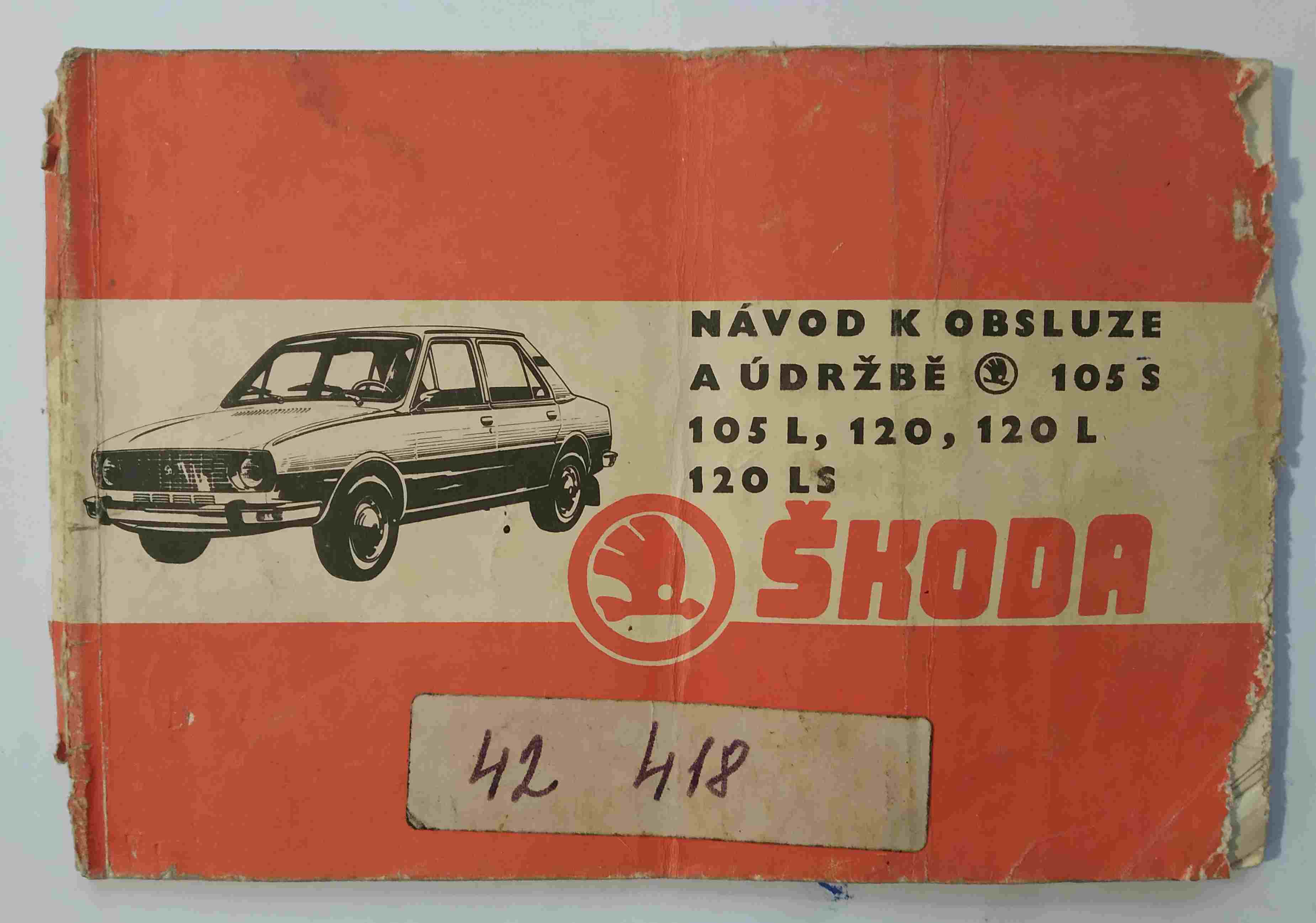 Návod k obsluze a údržbě - Škoda105 S, 105 L, 120, 120 L, 120 LS