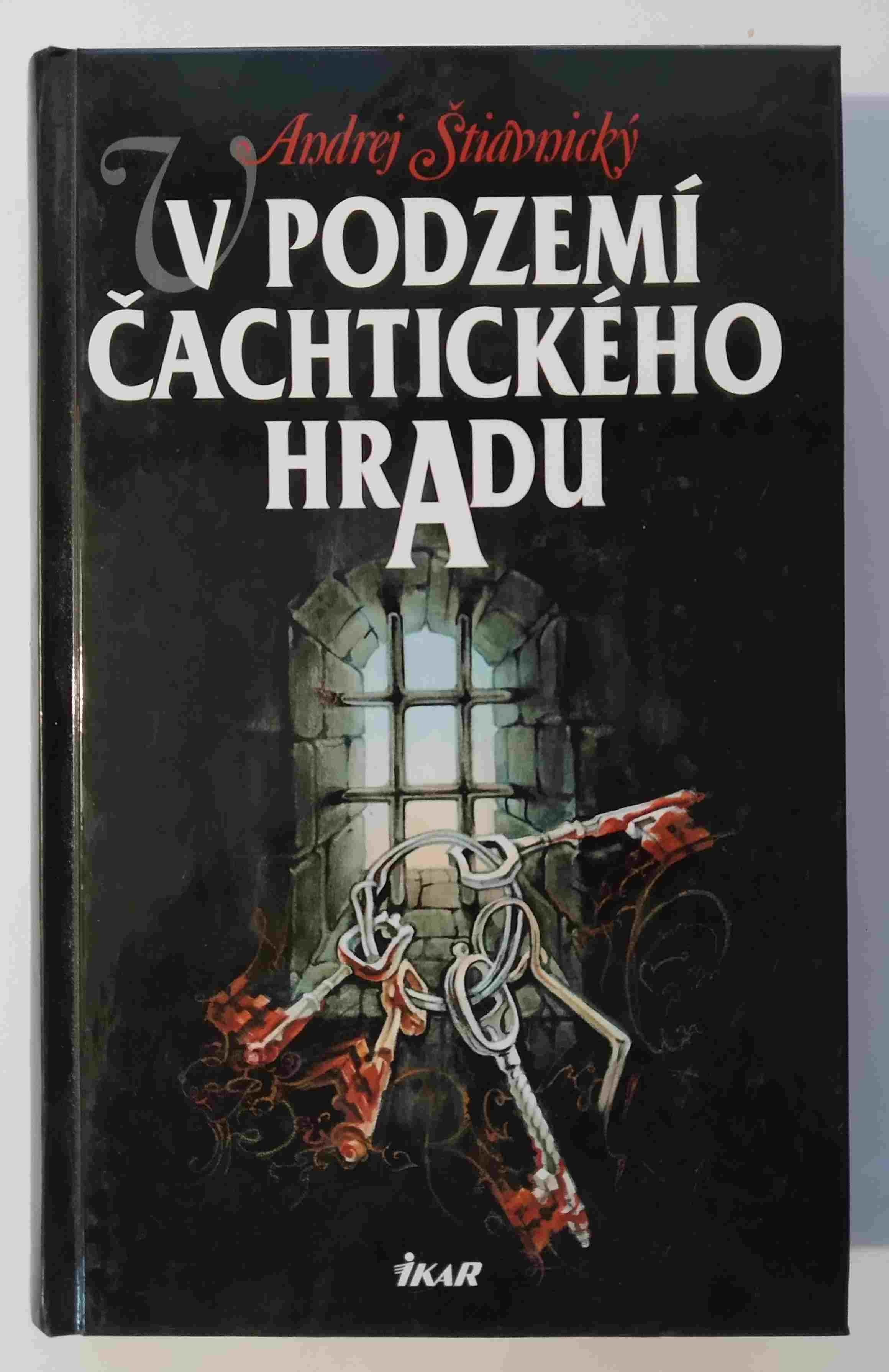 V podzemí Čachtického hradu