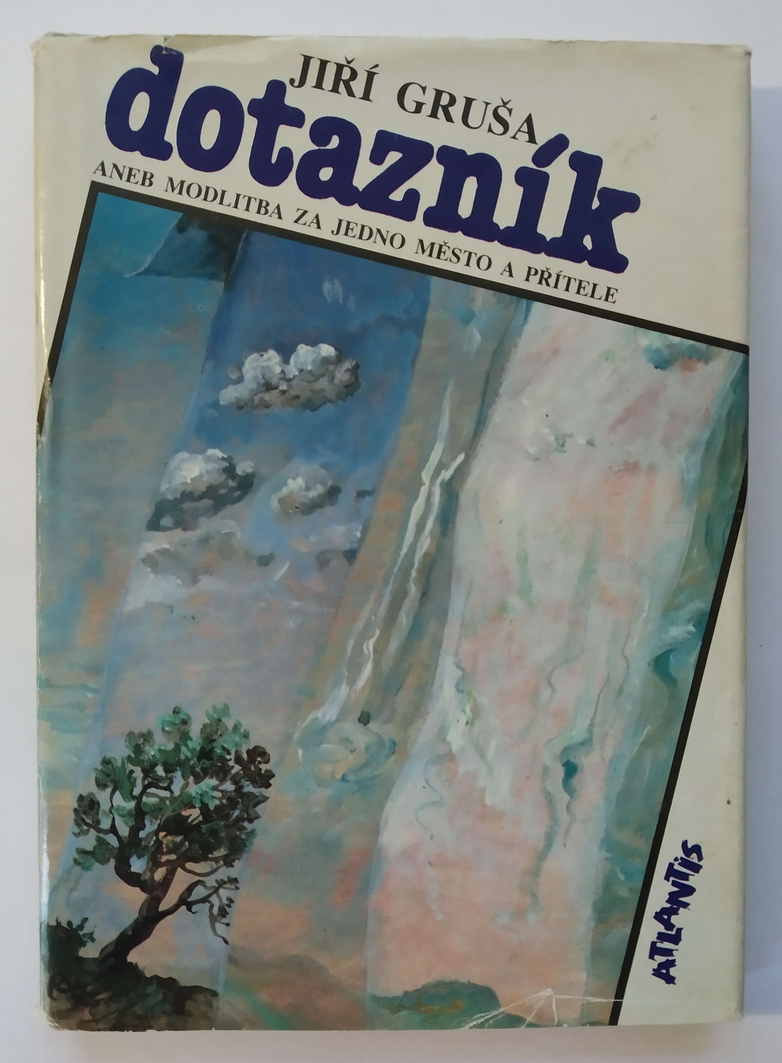 Dotazník aneb Modlitba za jedno město a přítele