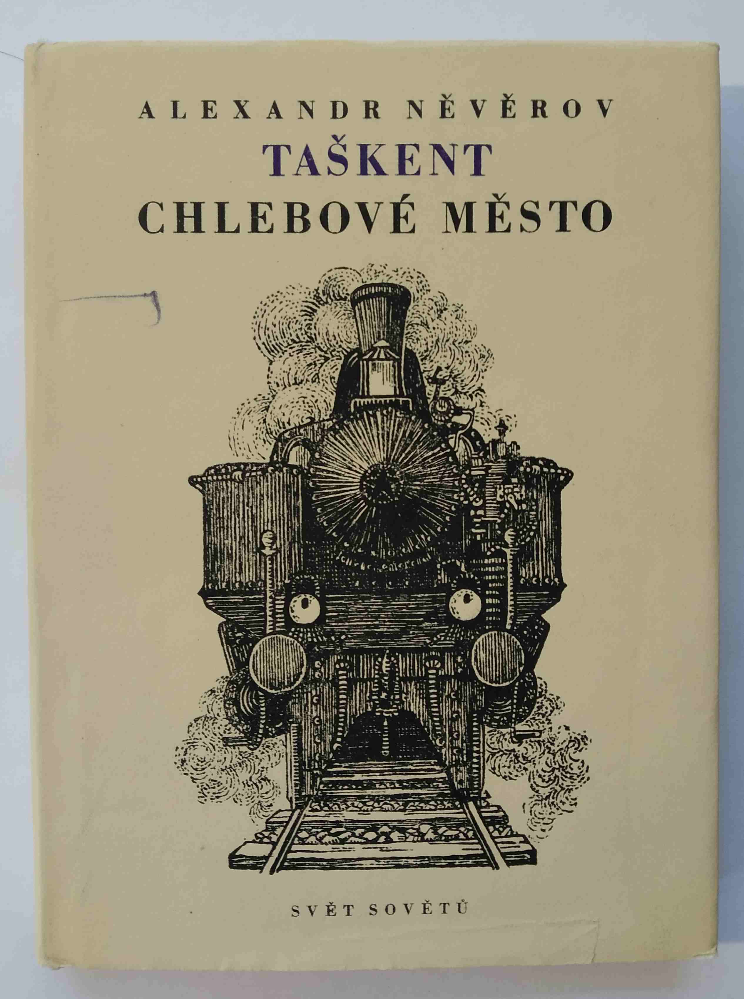 Taškent, chlebové město