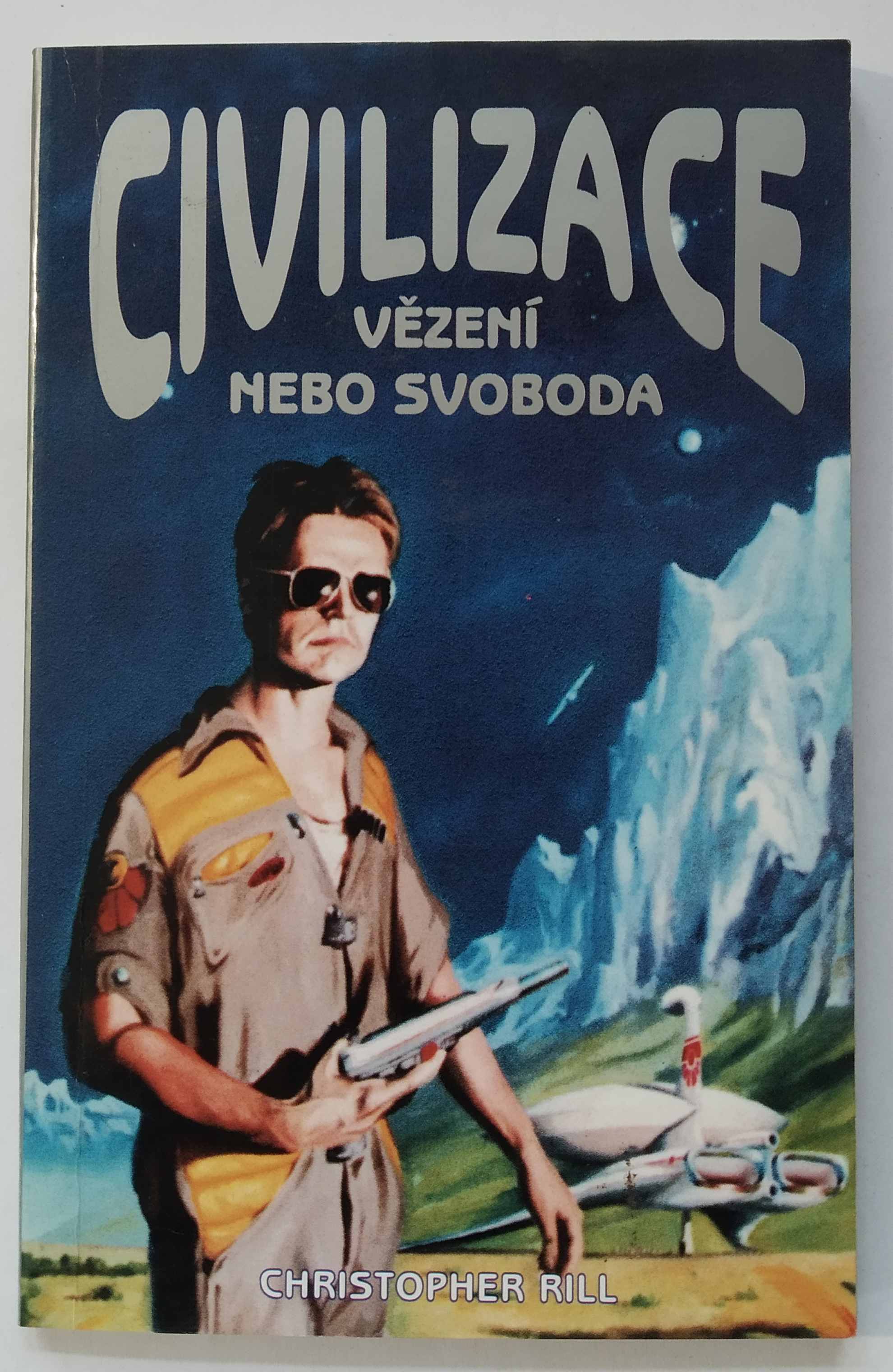 Civilizace - Vězení nebo svoboda