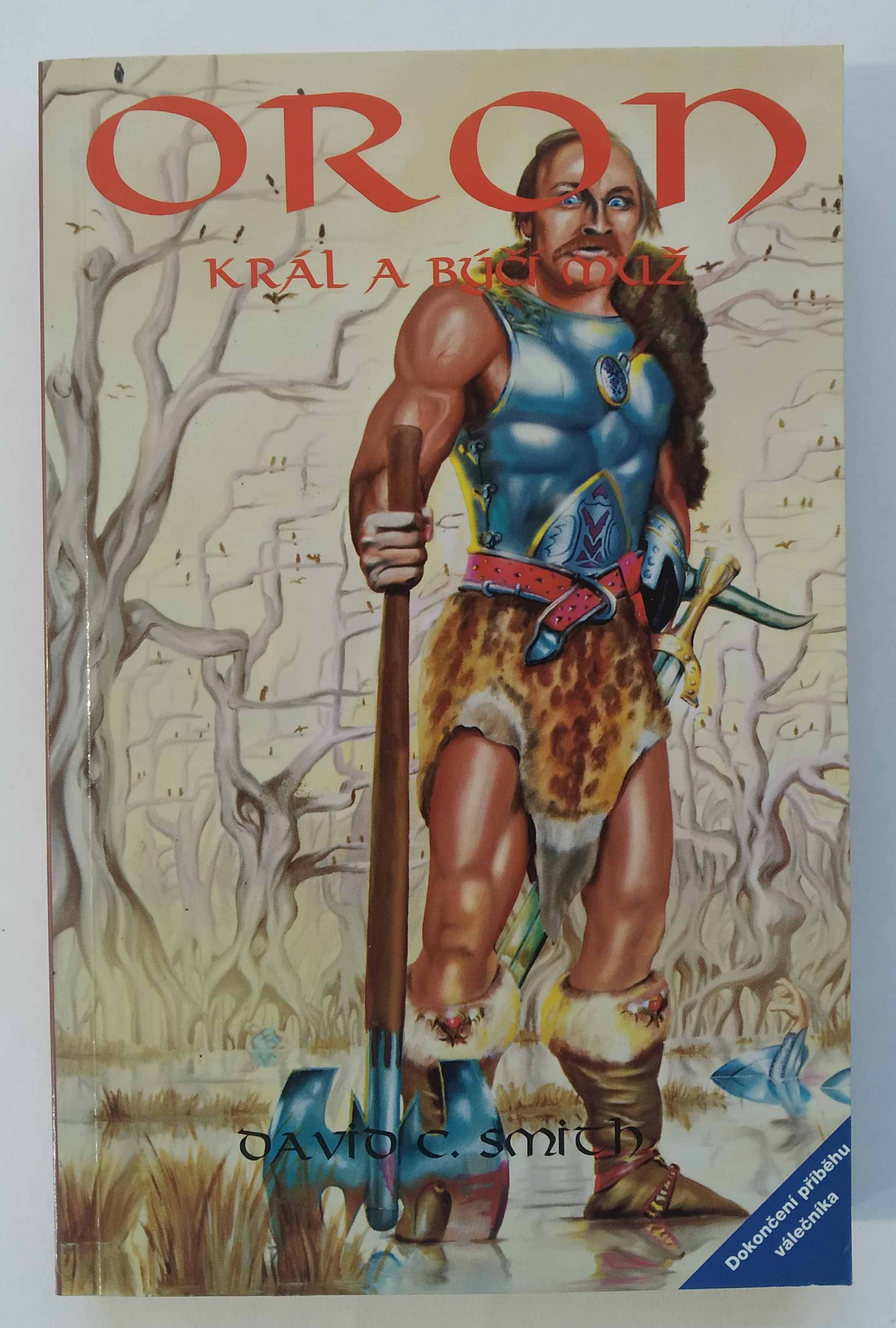 Oron - Král a býčí muž