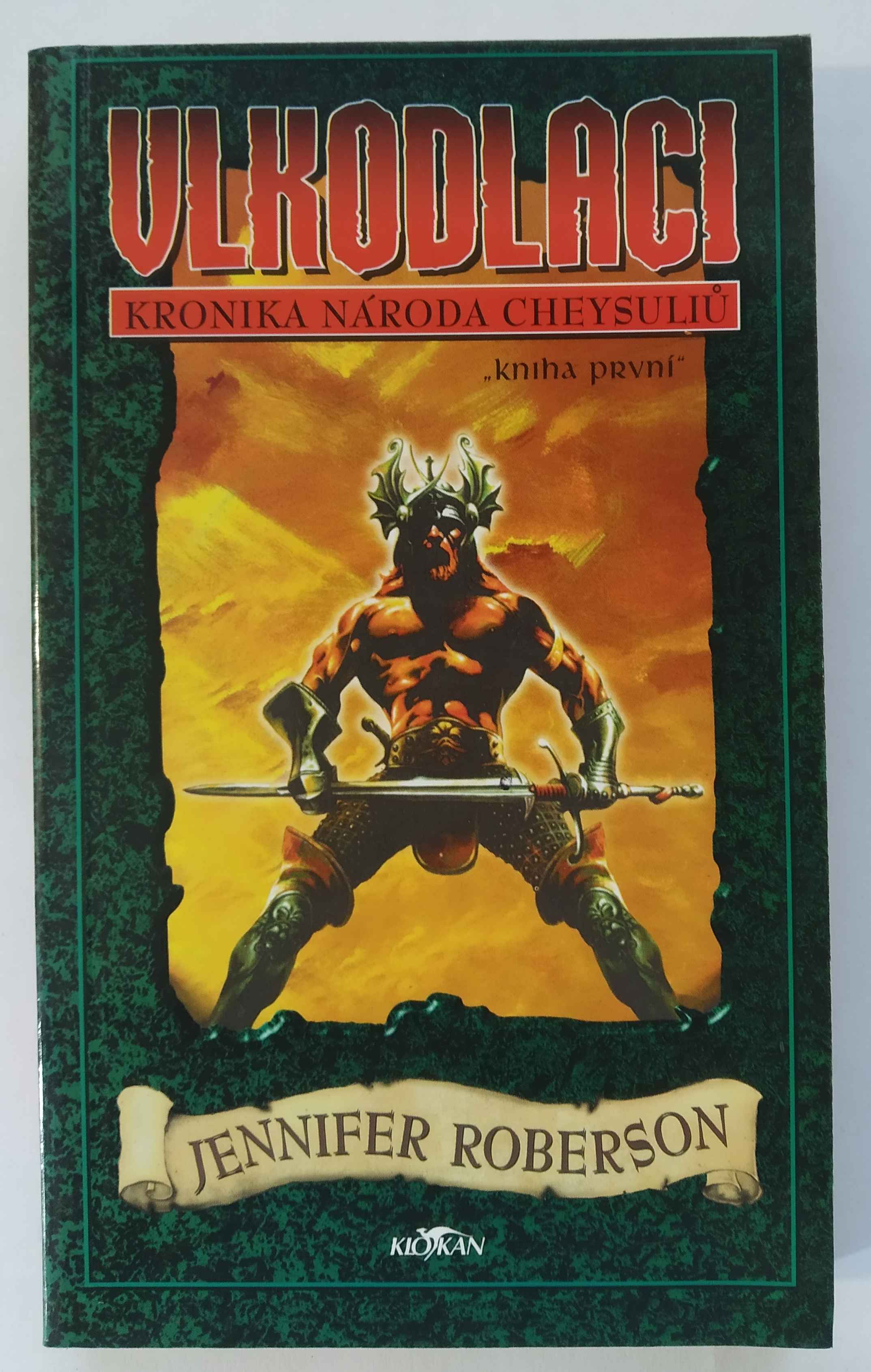 Vlkodlaci - Kronika národa Cheysuliů