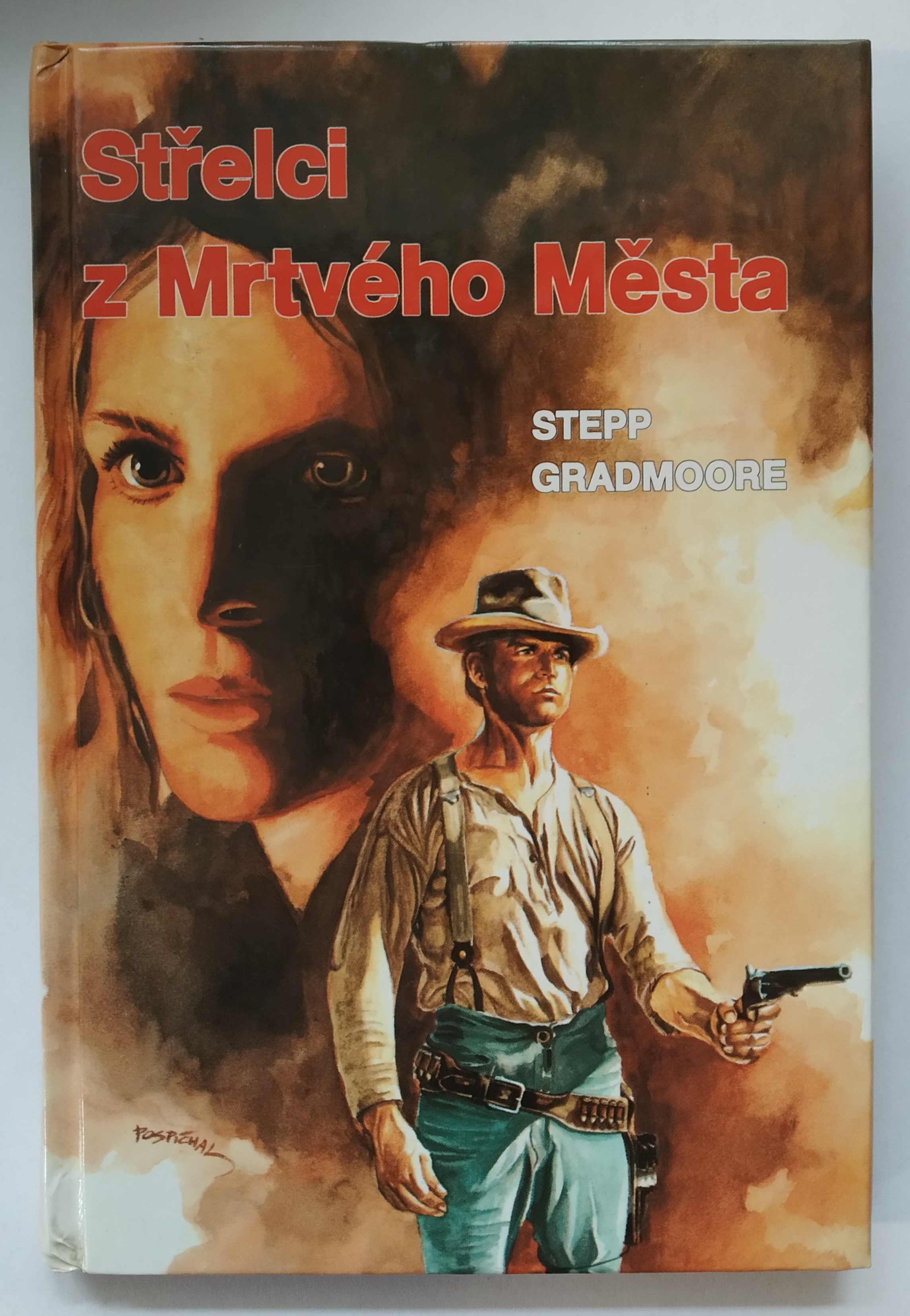 Střelci z mrtvého města