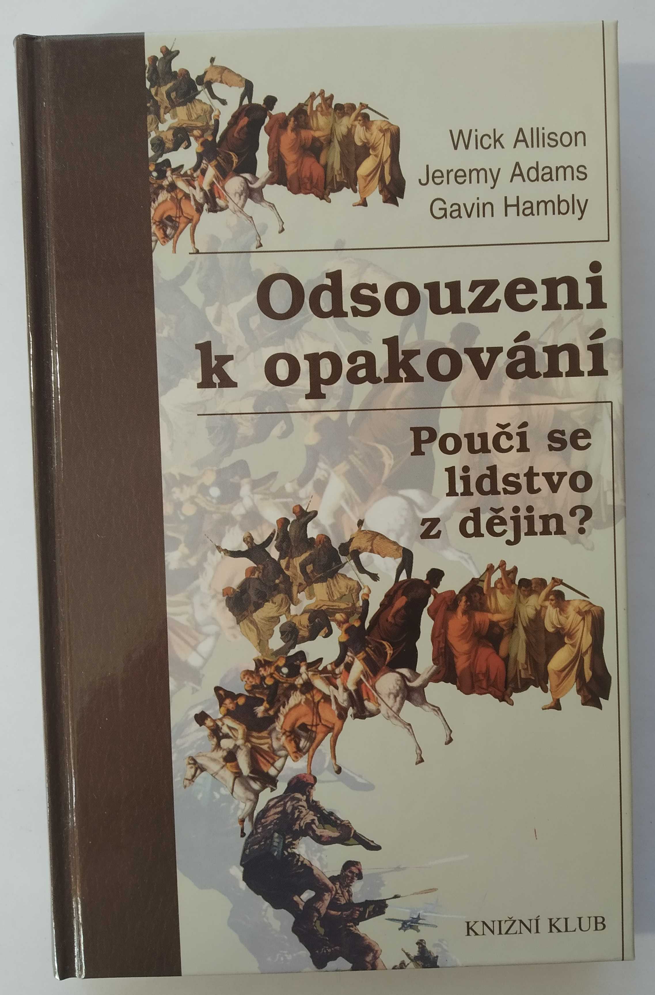 Odsouzeni k opakování