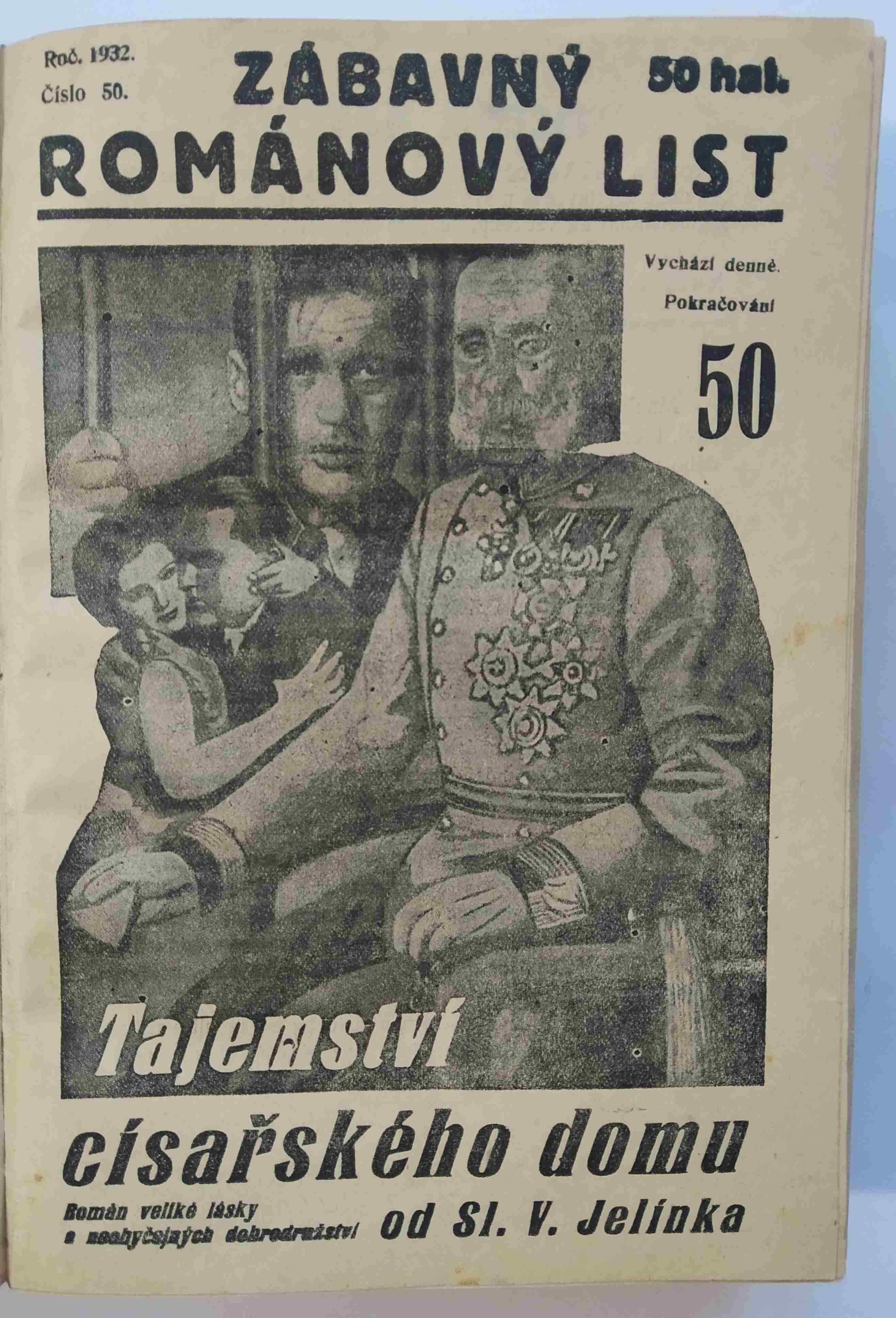 Tajemství císařského domu. Zábavný románový list - Roč. 1932, číslo 50.