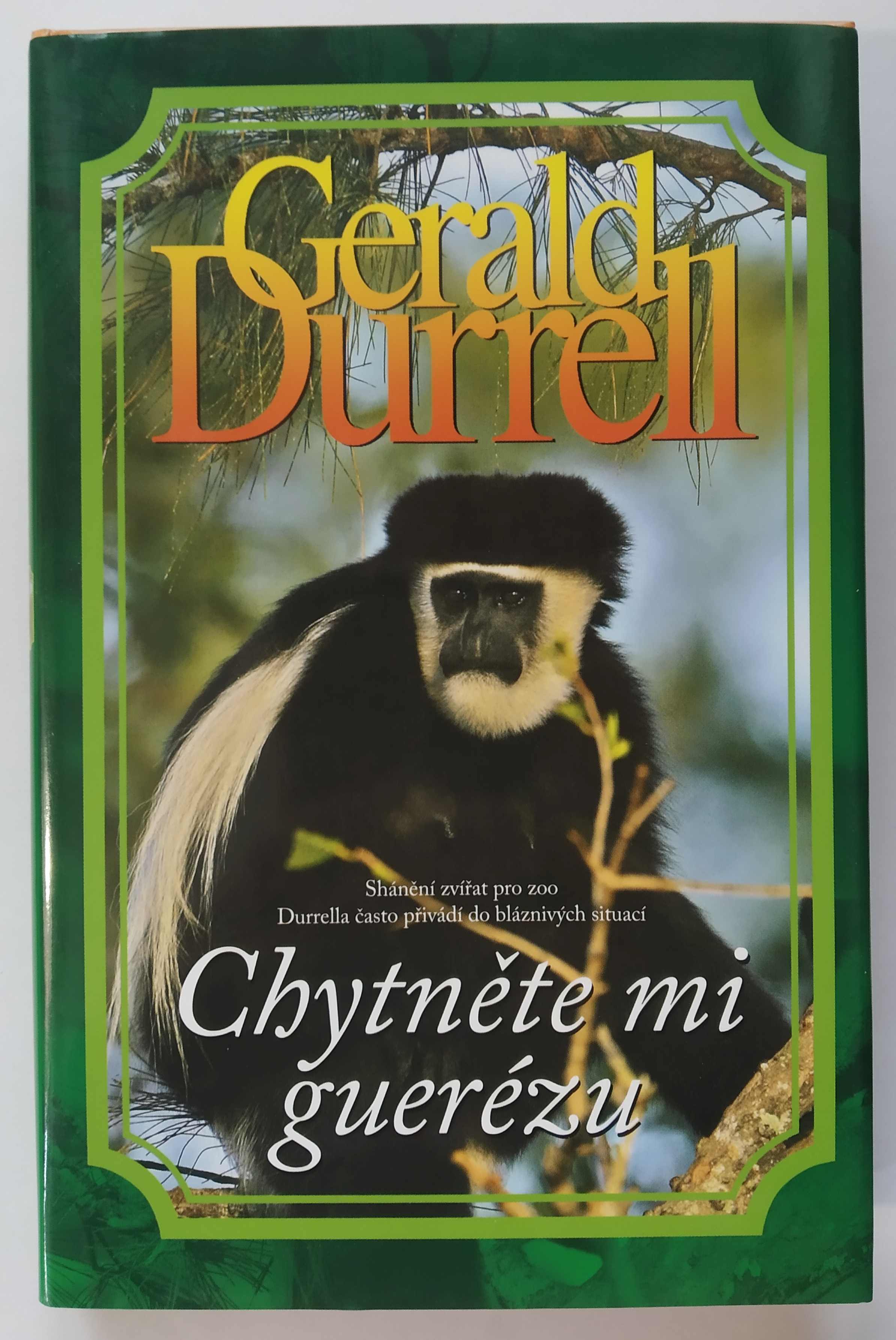 Chytněte mi guerézu