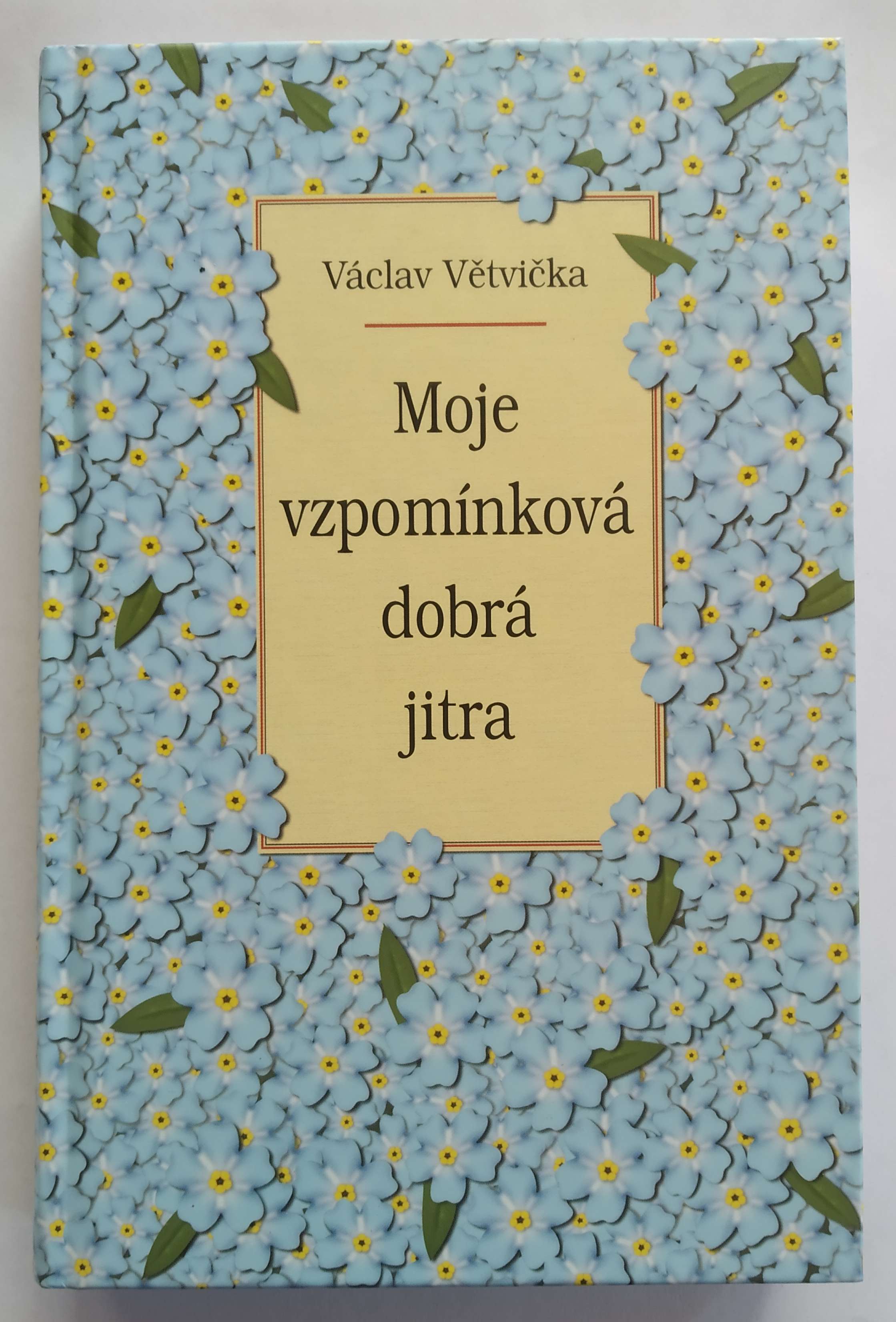 Moje vzpomínková dobrá jitra