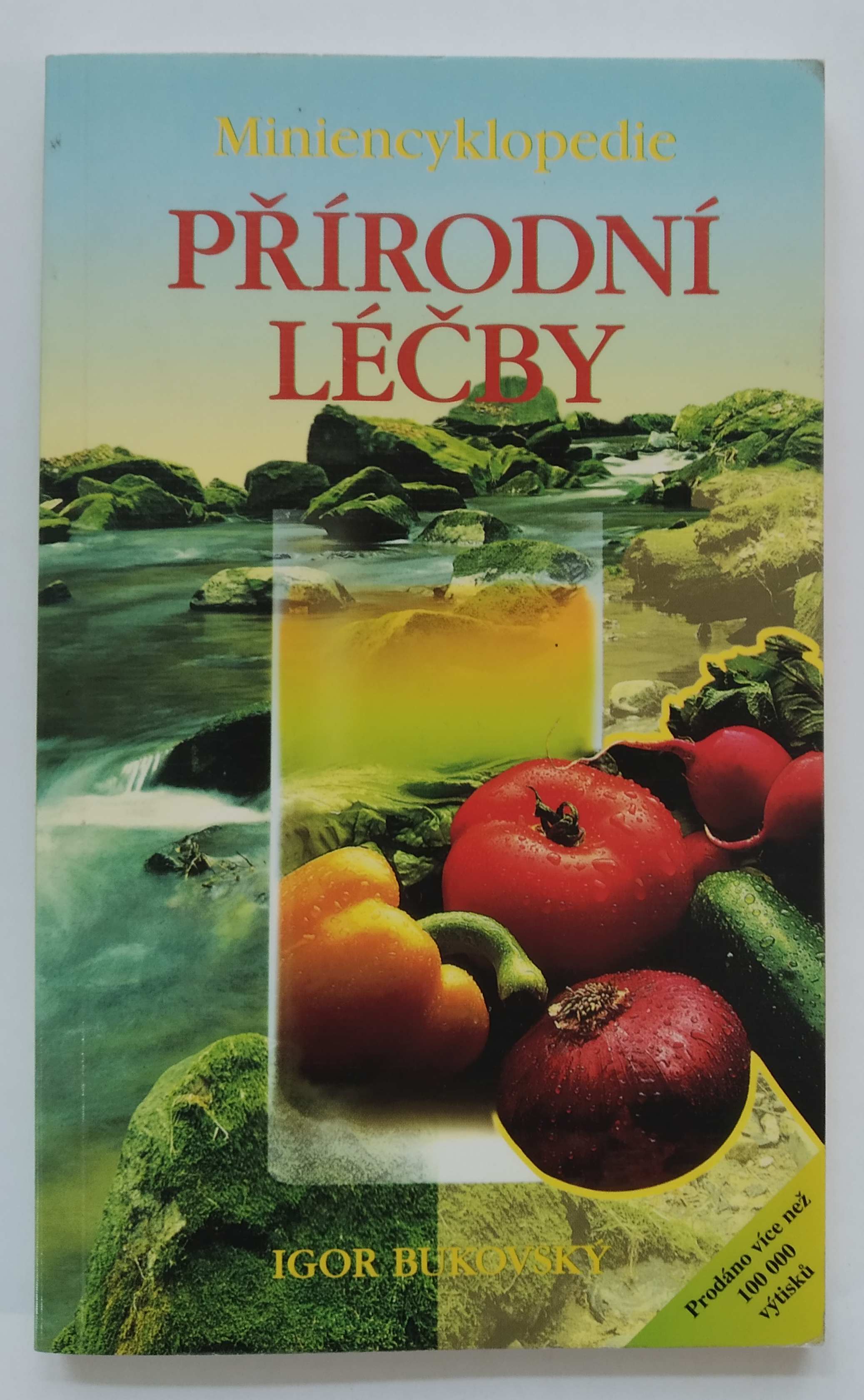 Miniencyklopedie přírodní léčby