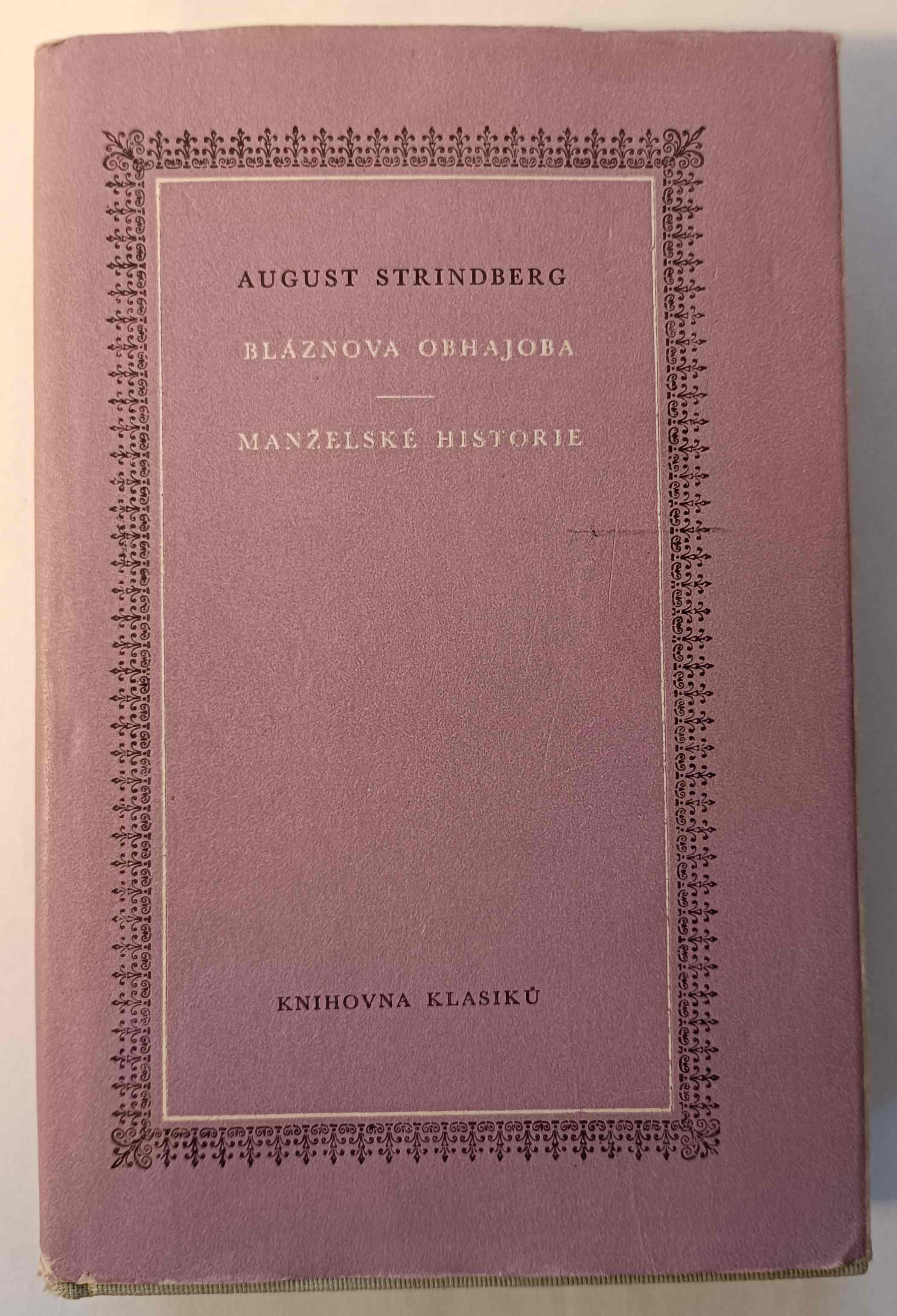 Bláznova obhajoba / Manželské historie