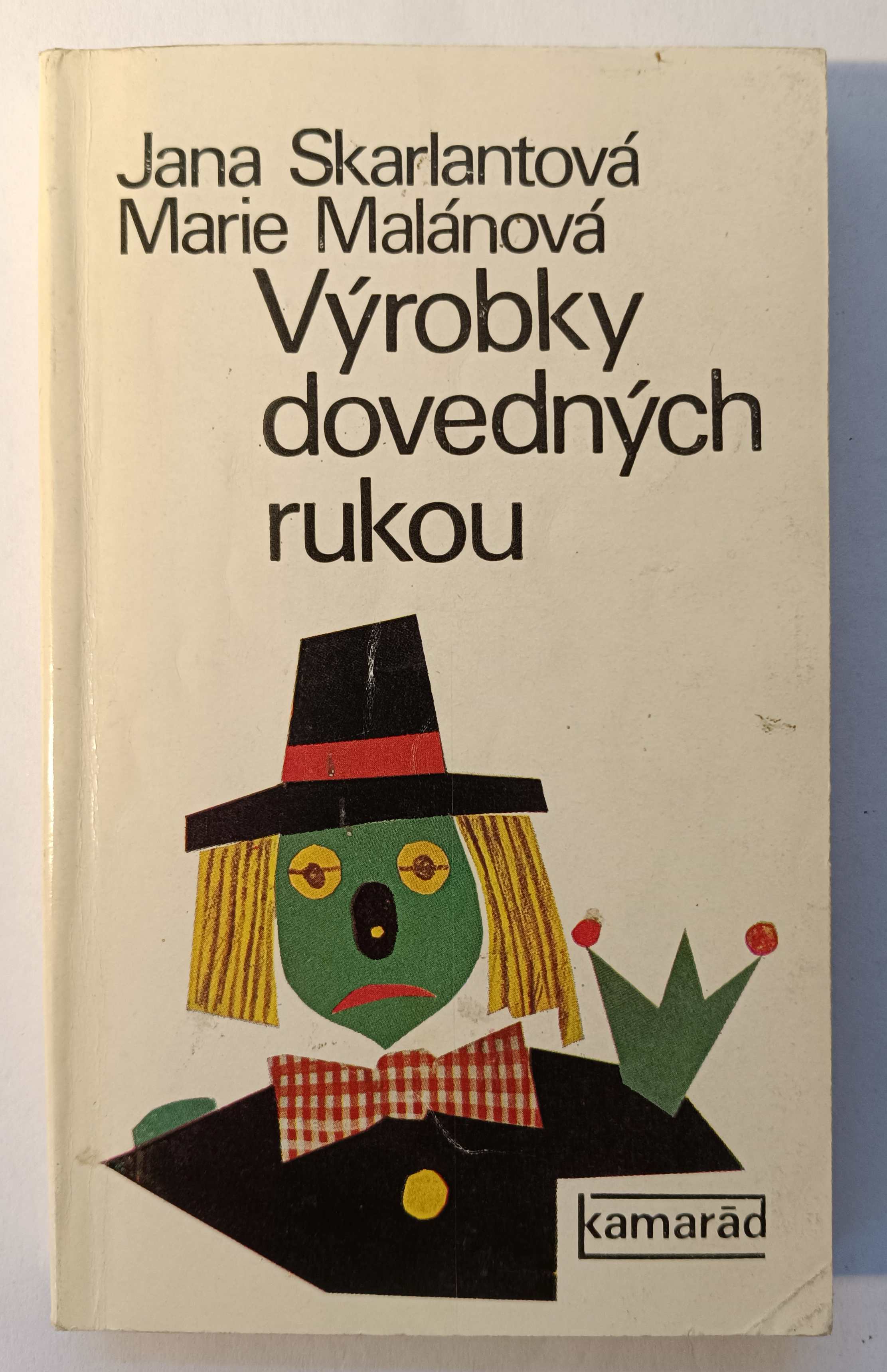 Výrobky dovedných rukou