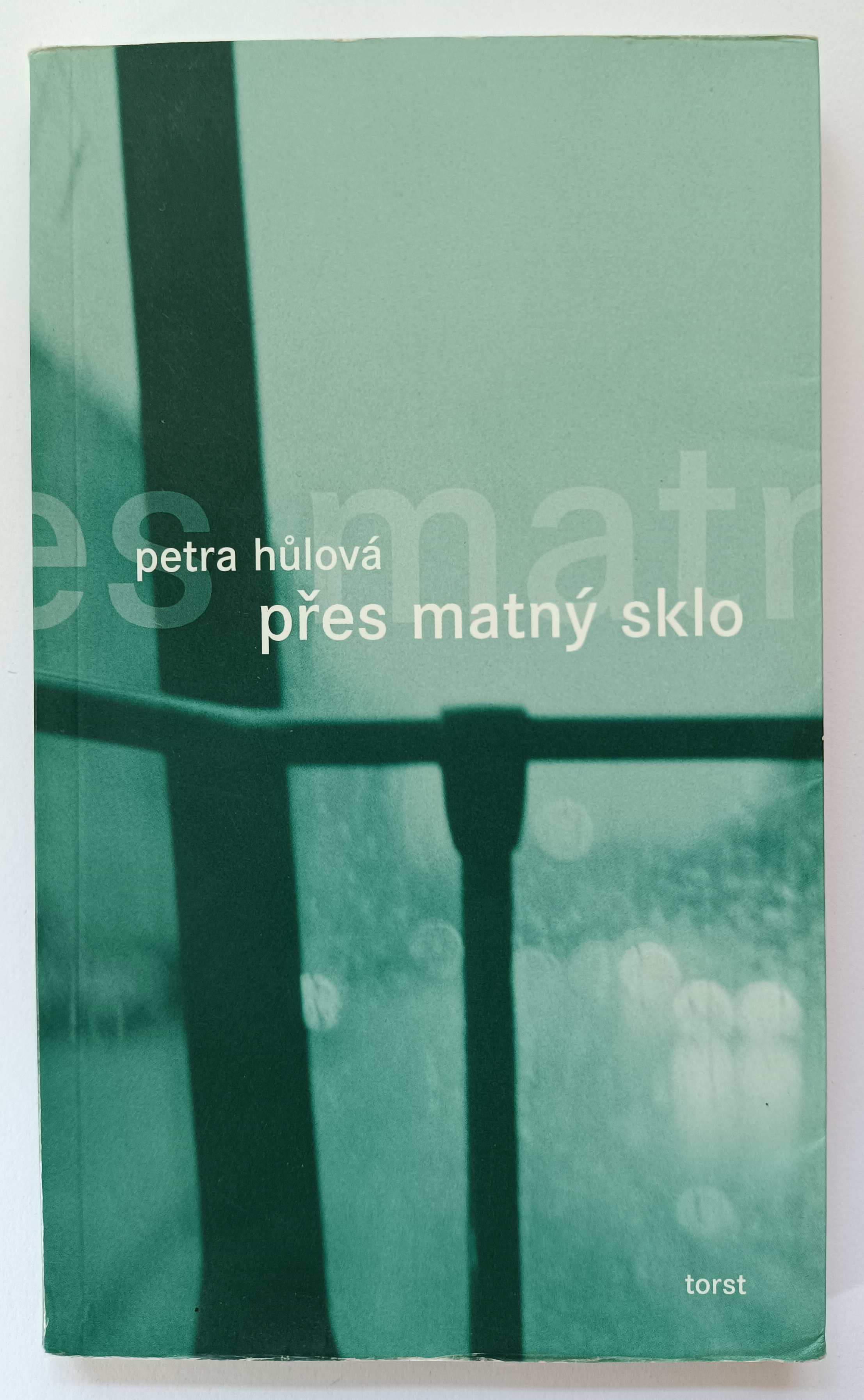 Přes matný sklo