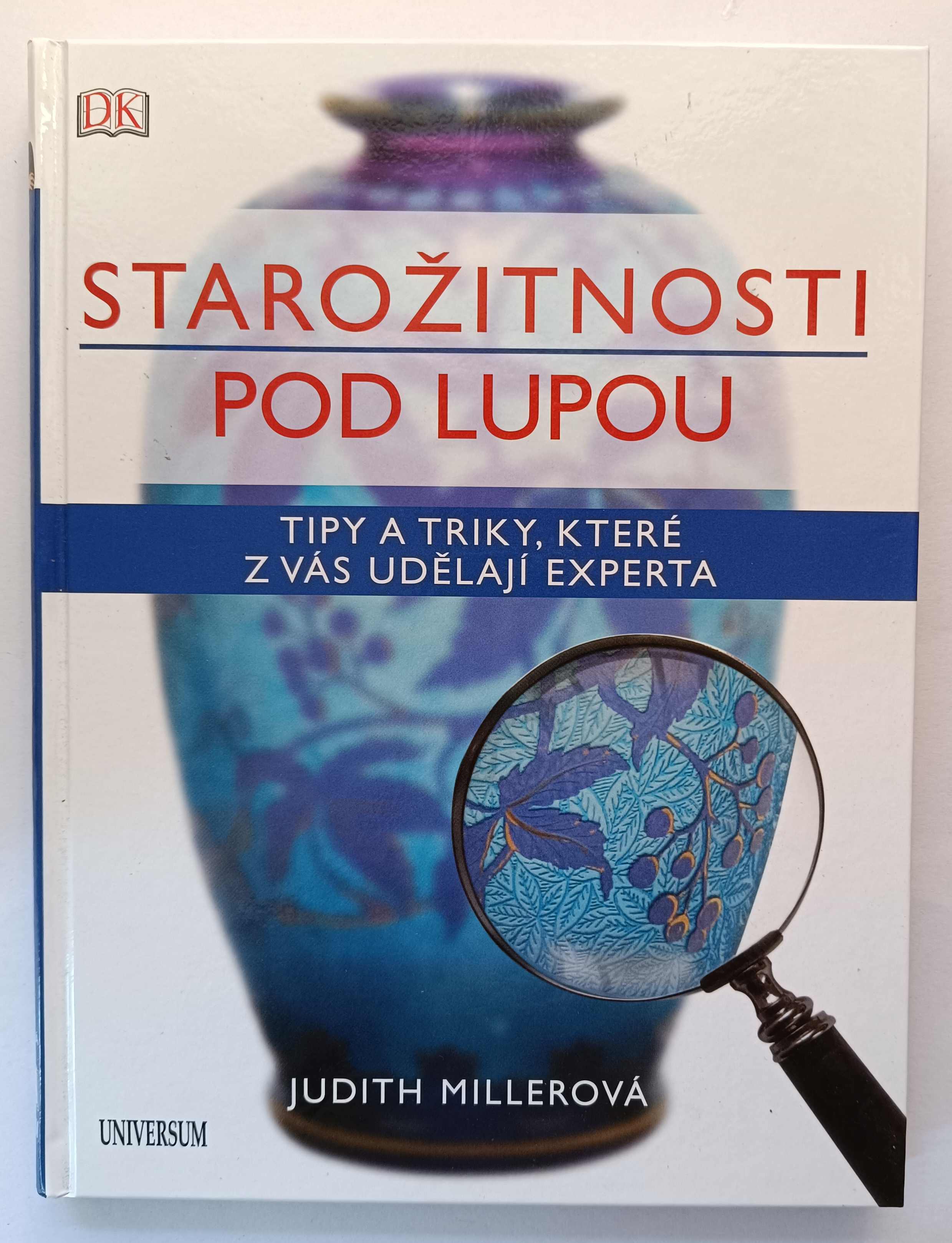 Starožitnosti pod lupou
