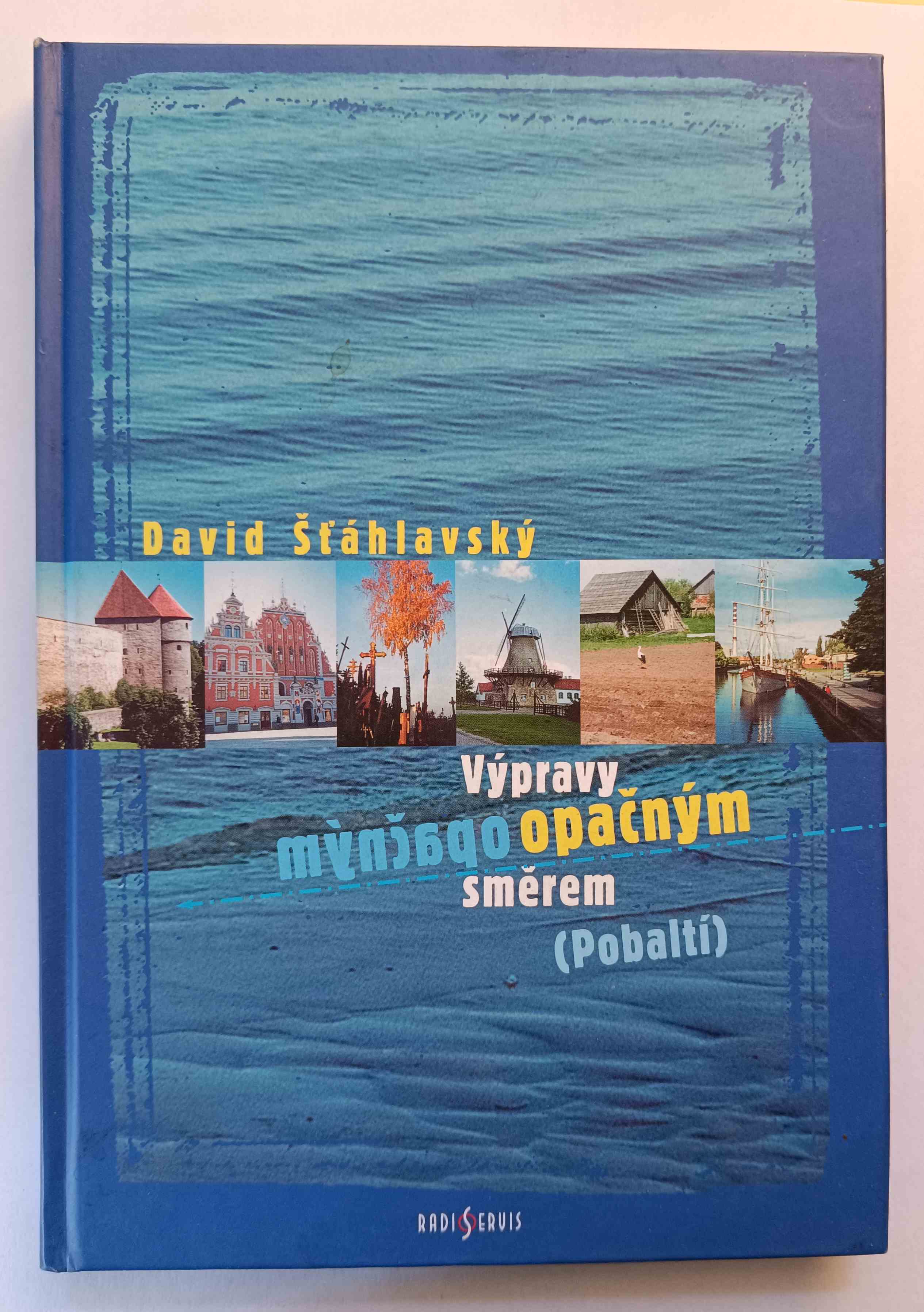 Výpravy opačným směrem - Pobaltí