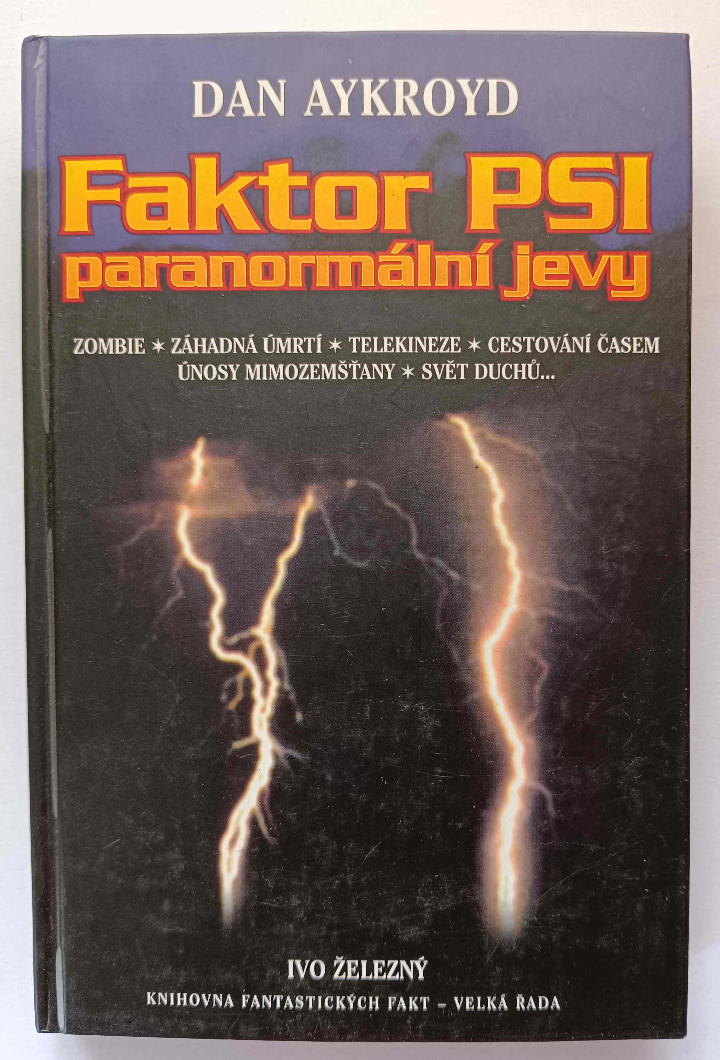 Faktor PSI - paranormální jevy