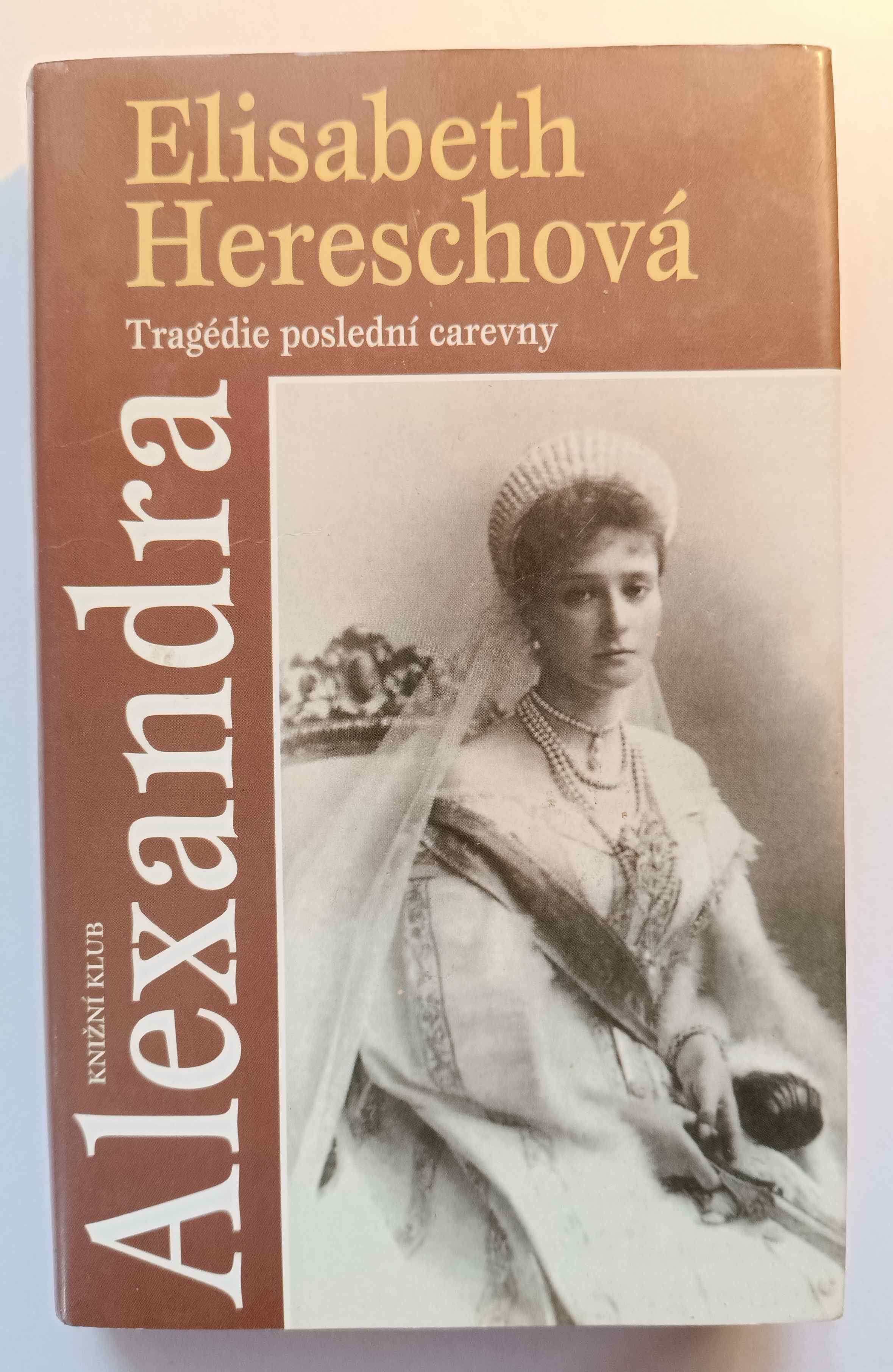 Alexandra: Tragédie poslední carevny