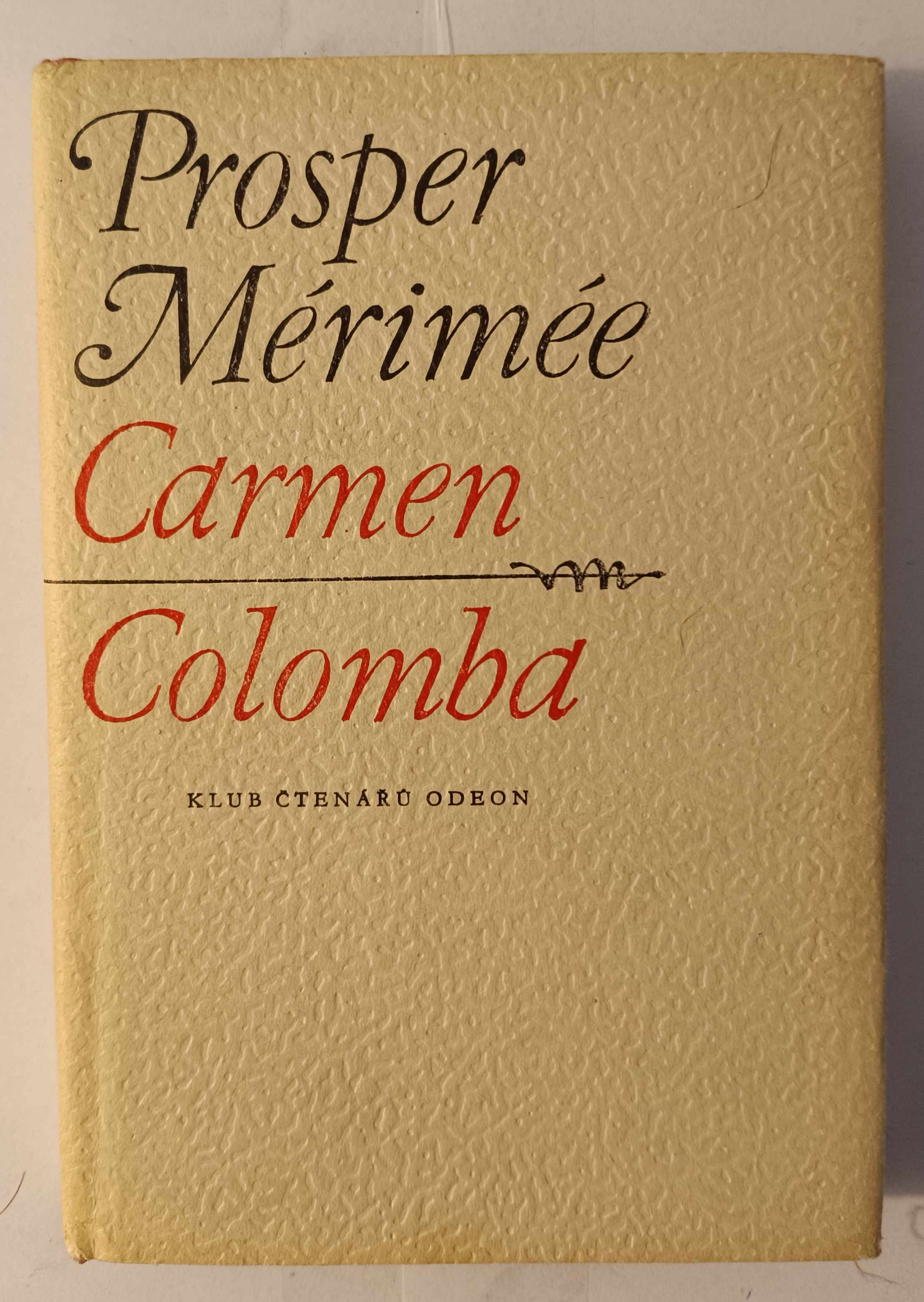 Carmen / Colomba