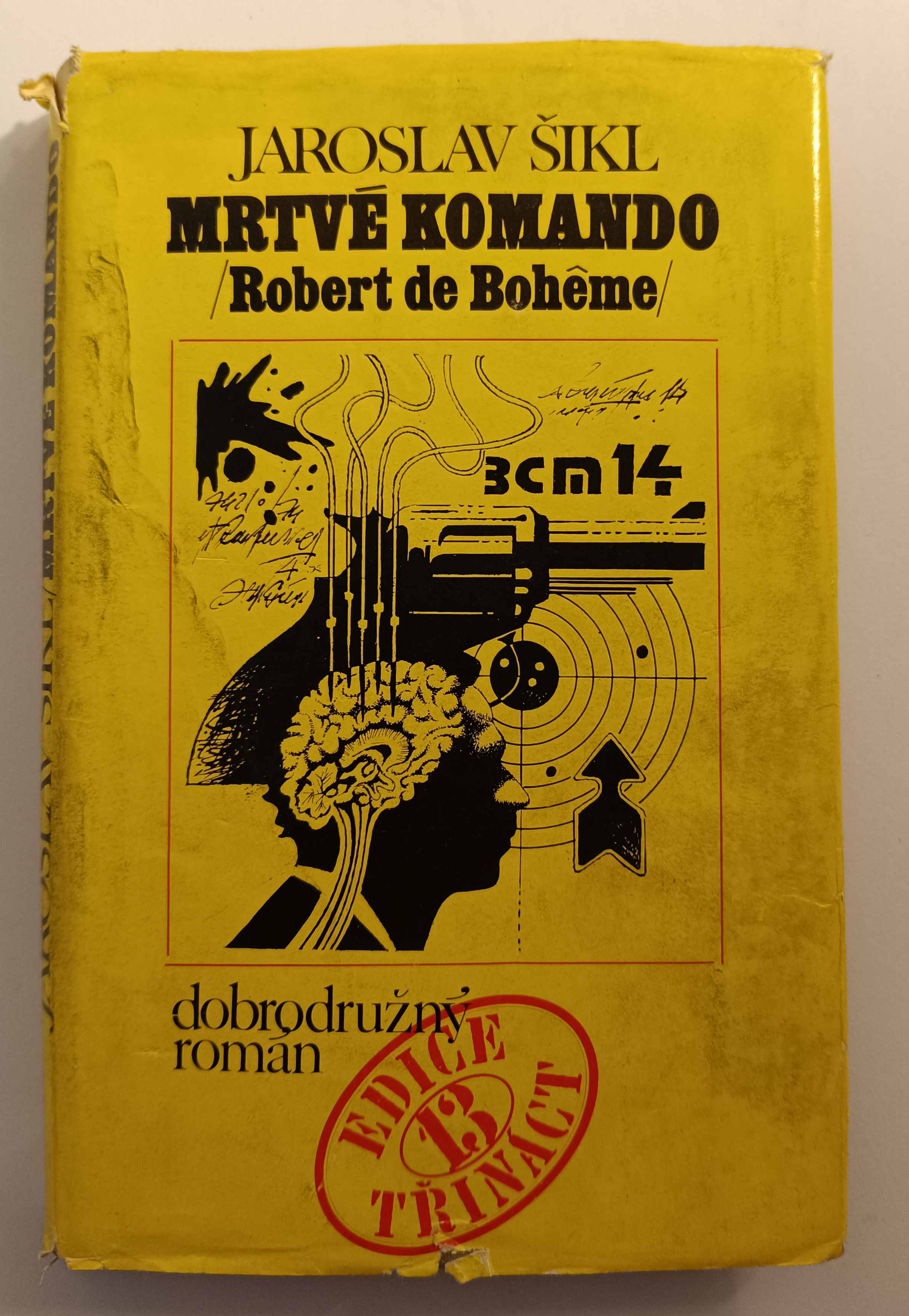 Mrtvé komando (Robert de Bohême)