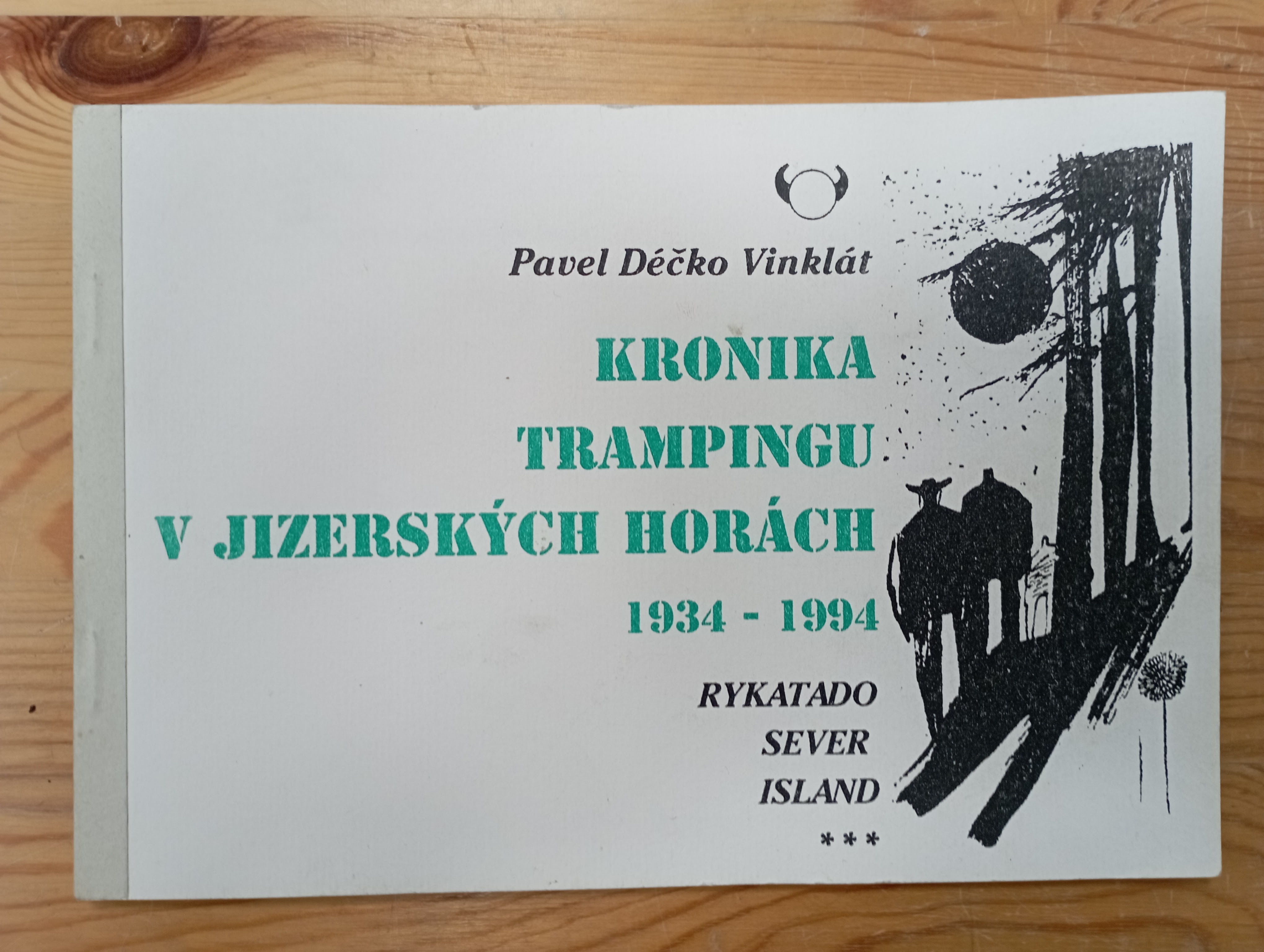Kronika trampingu v Jizerských horách 1934 - 1994