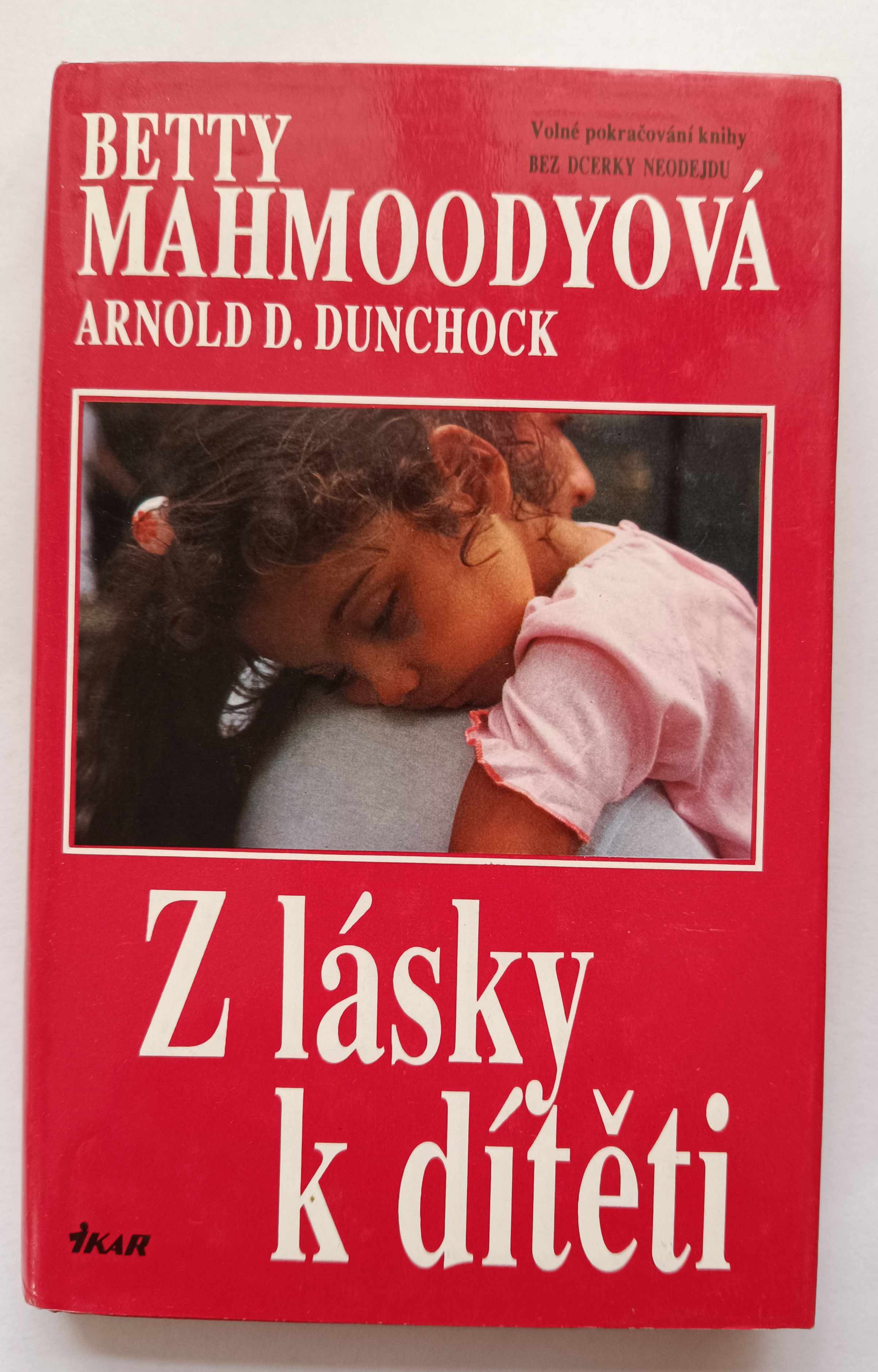 Z lásky k dítěti