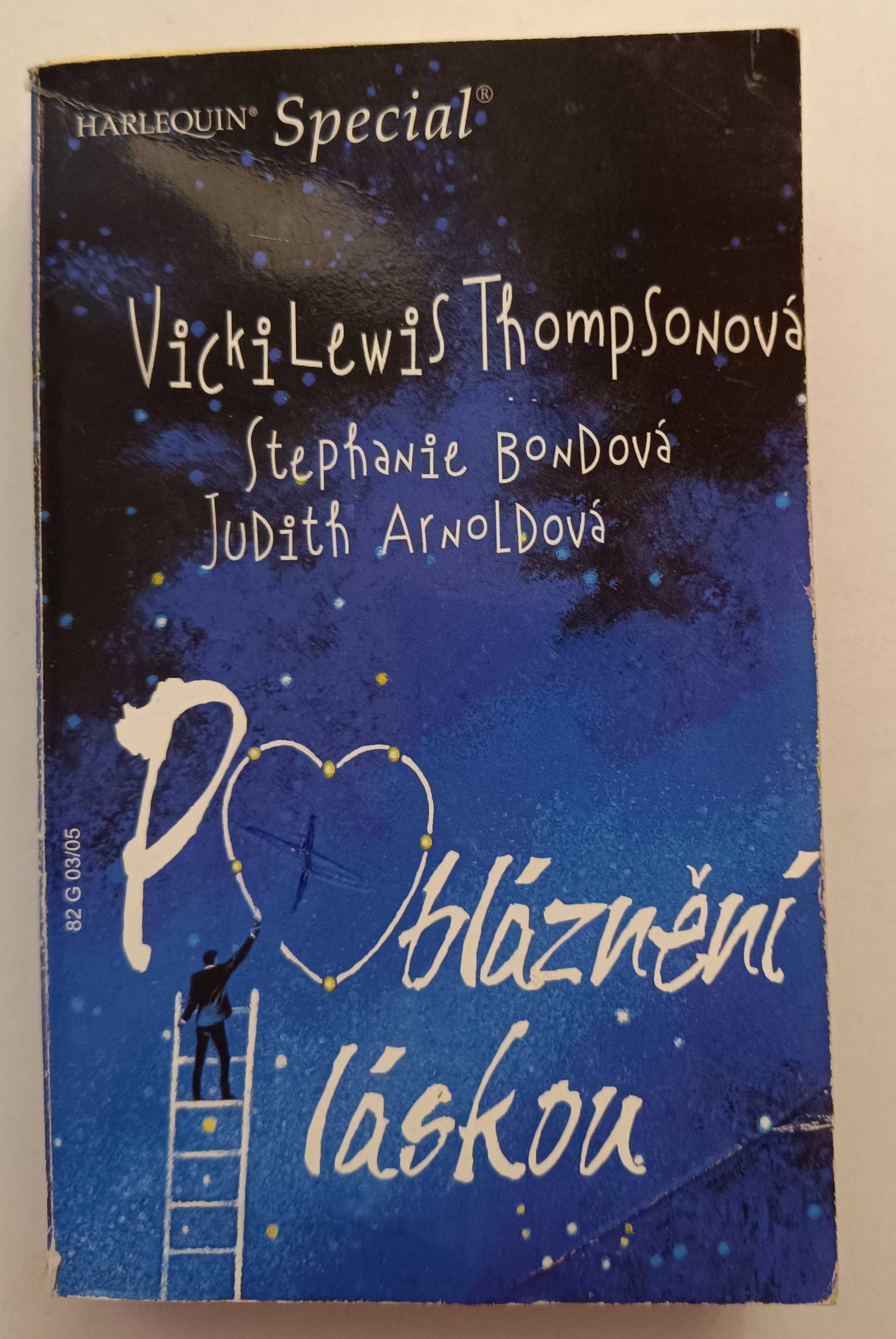Pobláznění láskou: Léčba neklidem / Utajený ctitel / Neočekávaná láska
