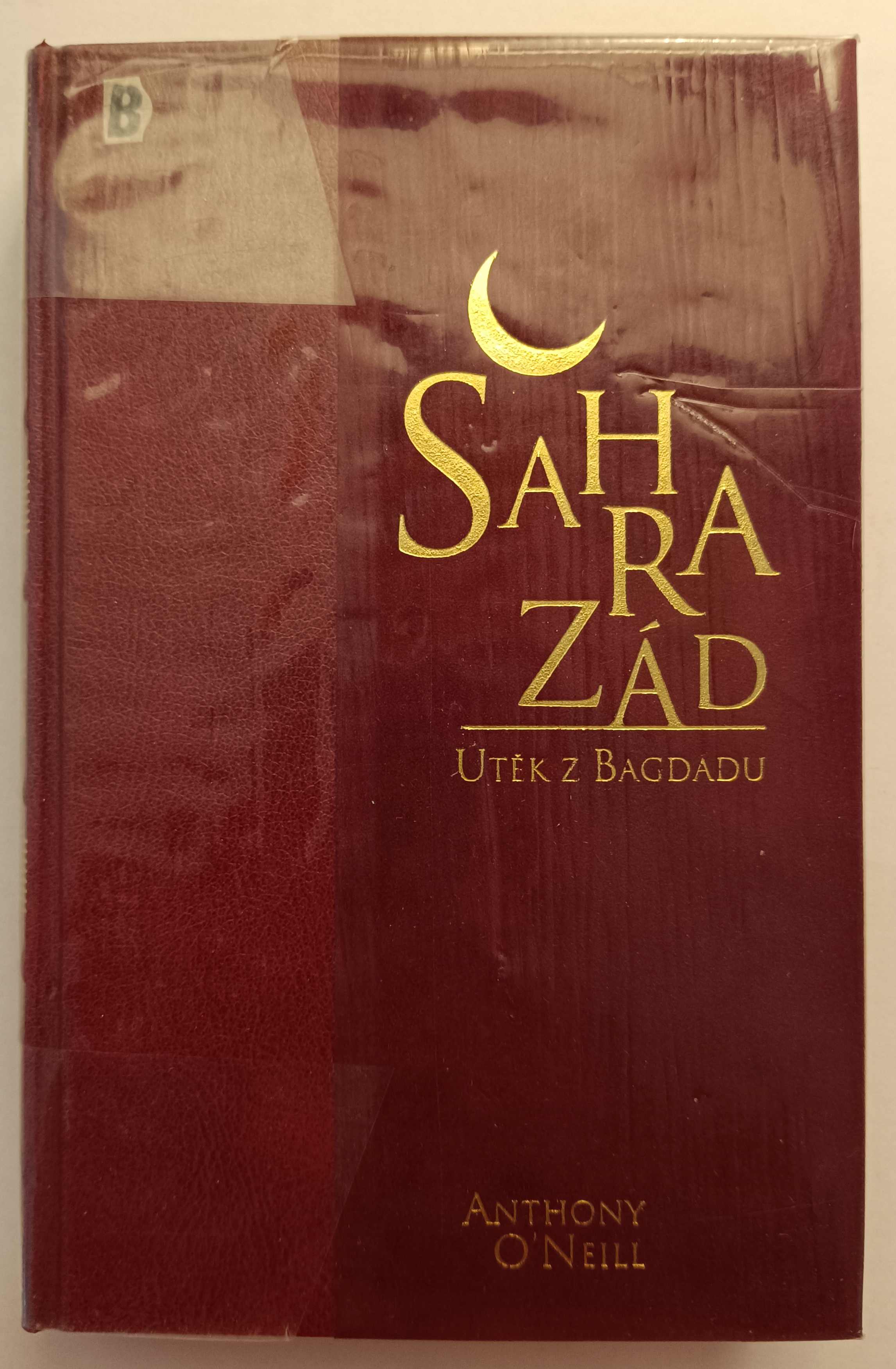 Šahrazád - Útěk z Bagdádu