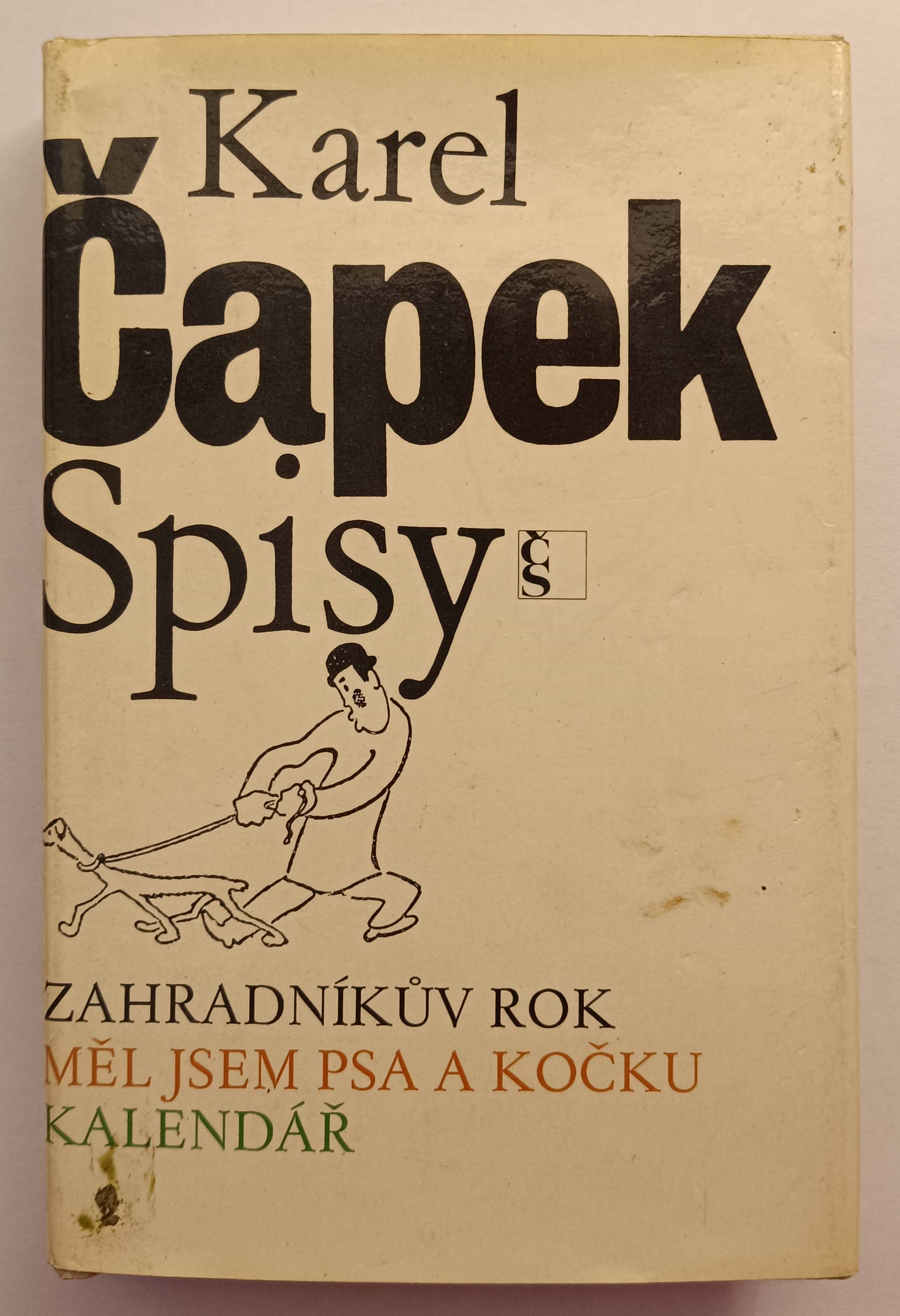 Zahradníkův rok / Měl jsem psa a kočku / Kalendář