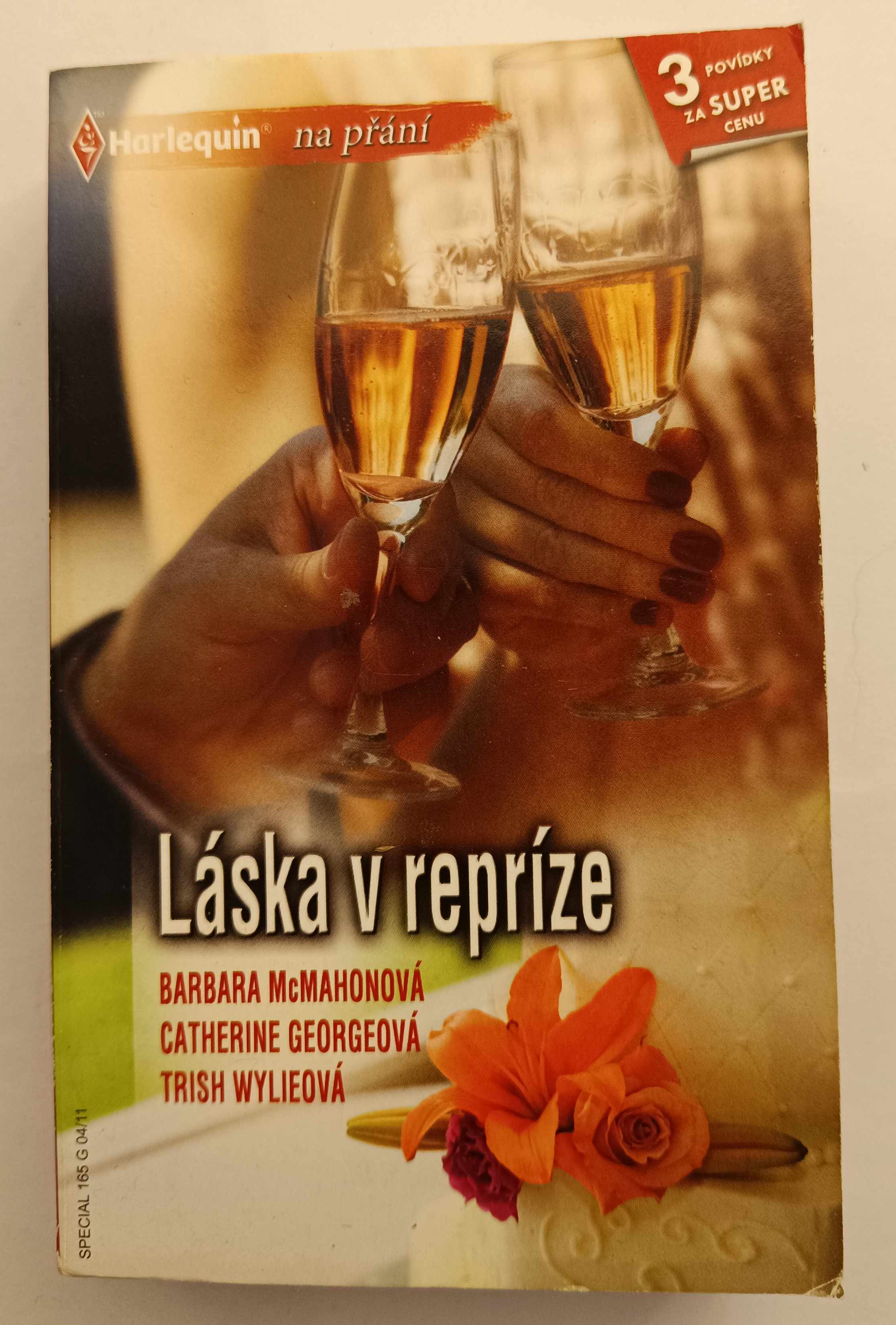 Láska v repríze: Návrat manželky / Slečna na útěku / Znovu objevená láska /