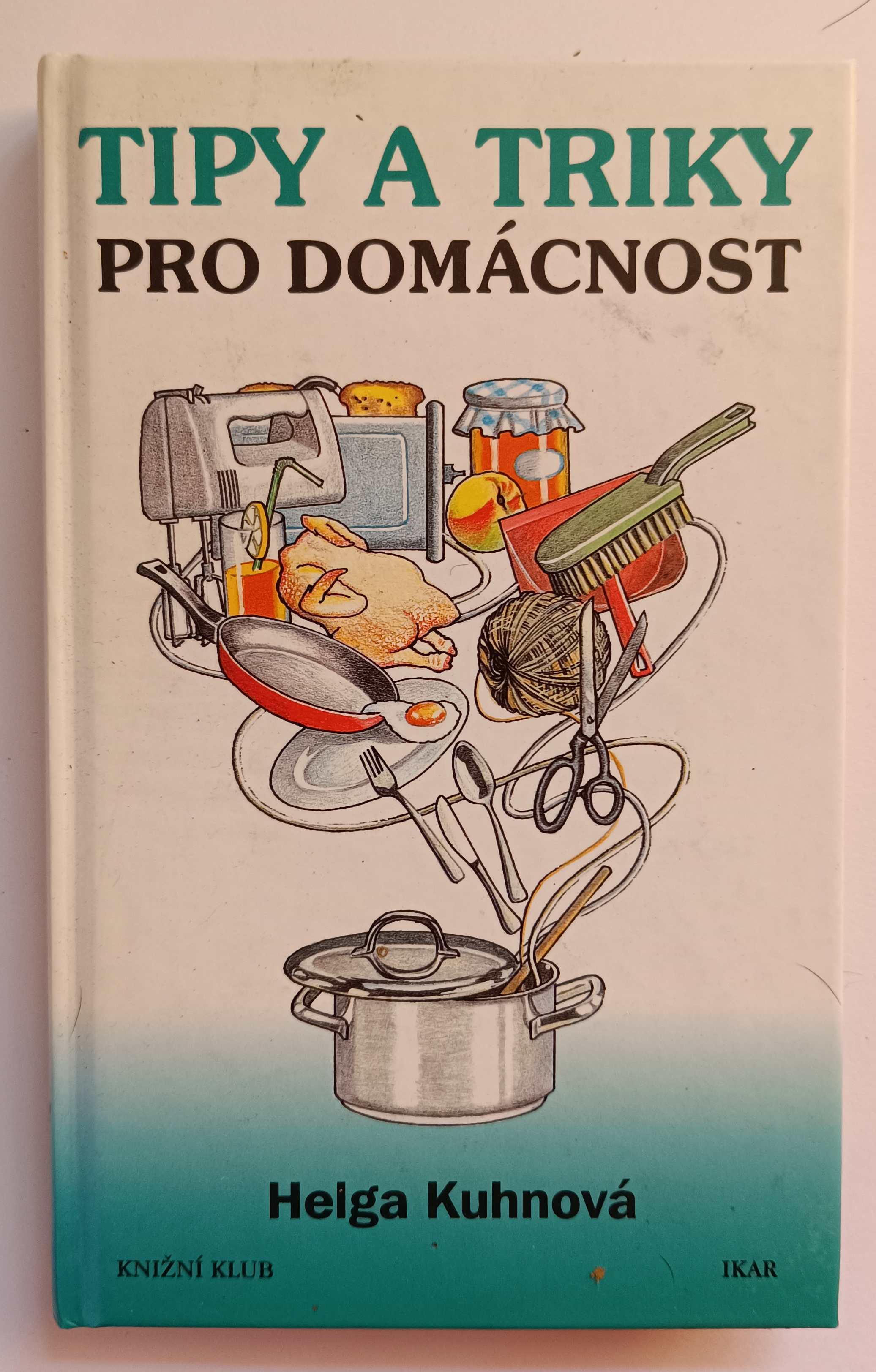 Tipy a triky pro domácnost