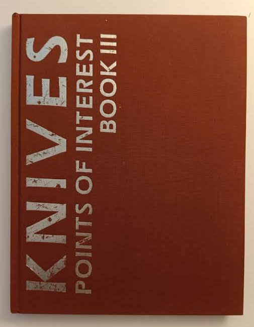 Knives: Points Of  Interest Book III