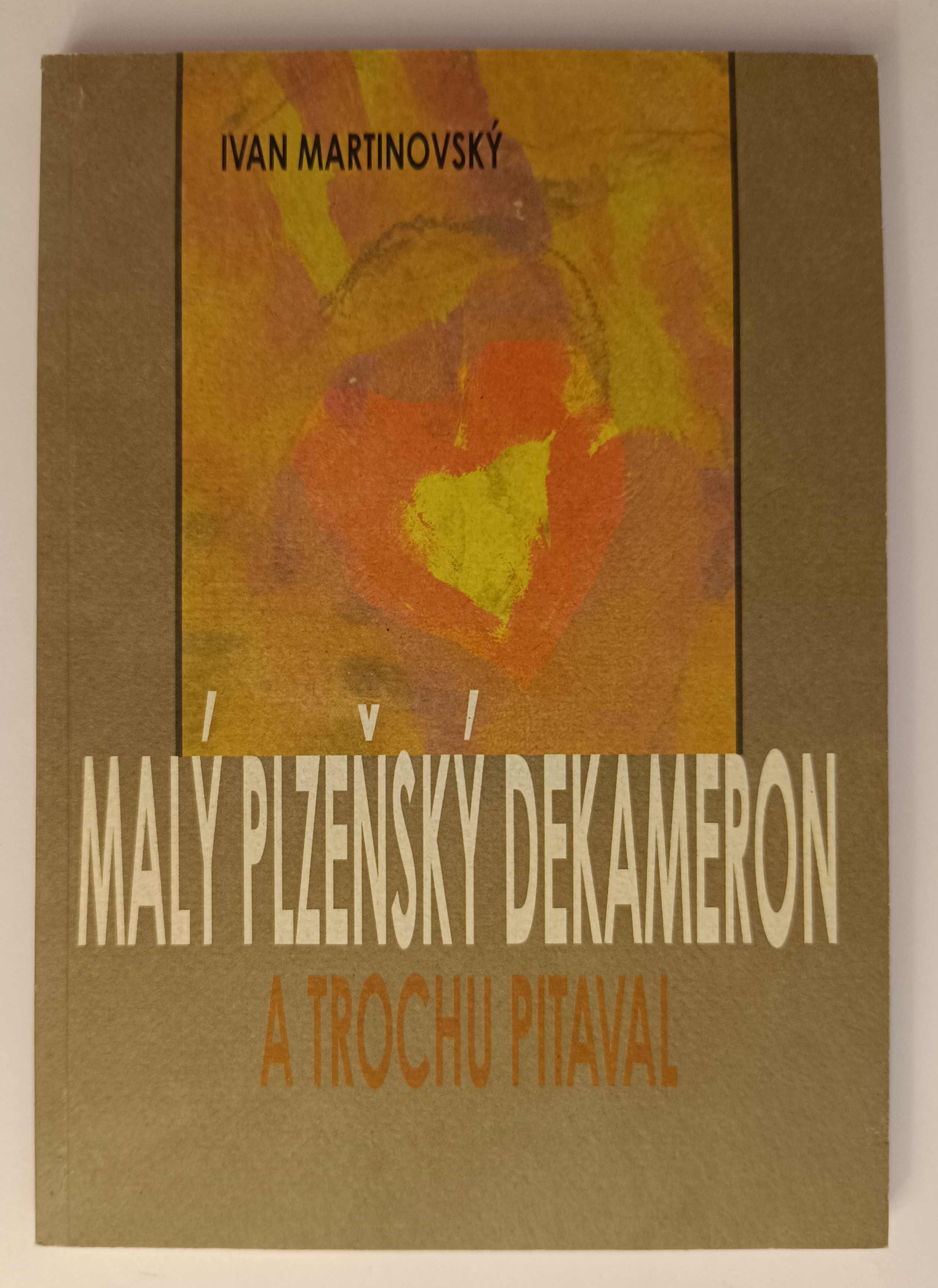 Malý plzeňský dekameron a trochu pitaval