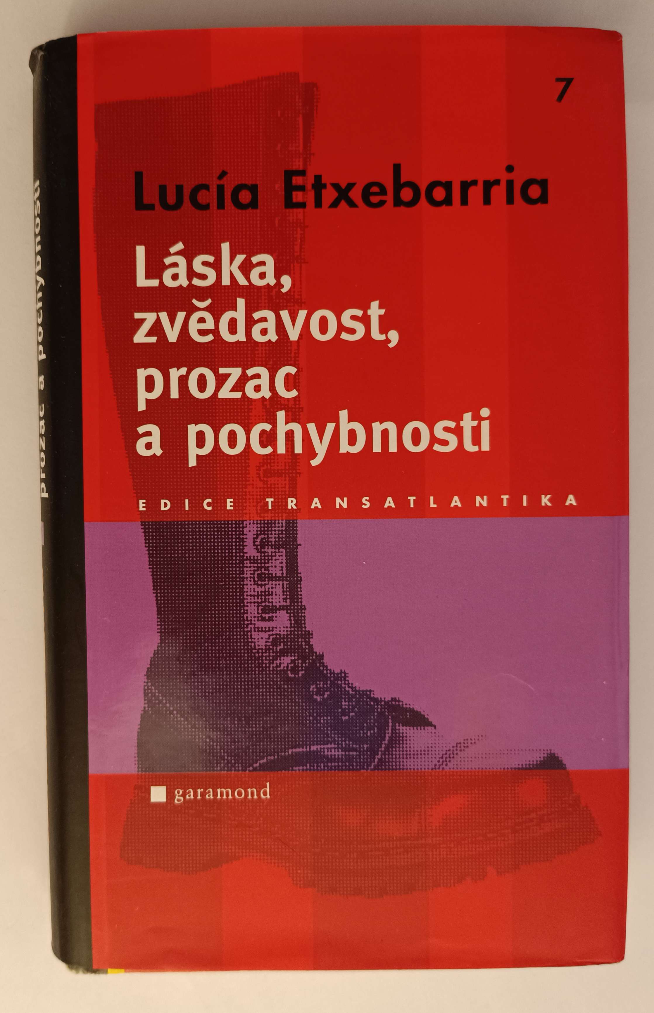 Láska, zvedavosť, Prozac a pochybnosti