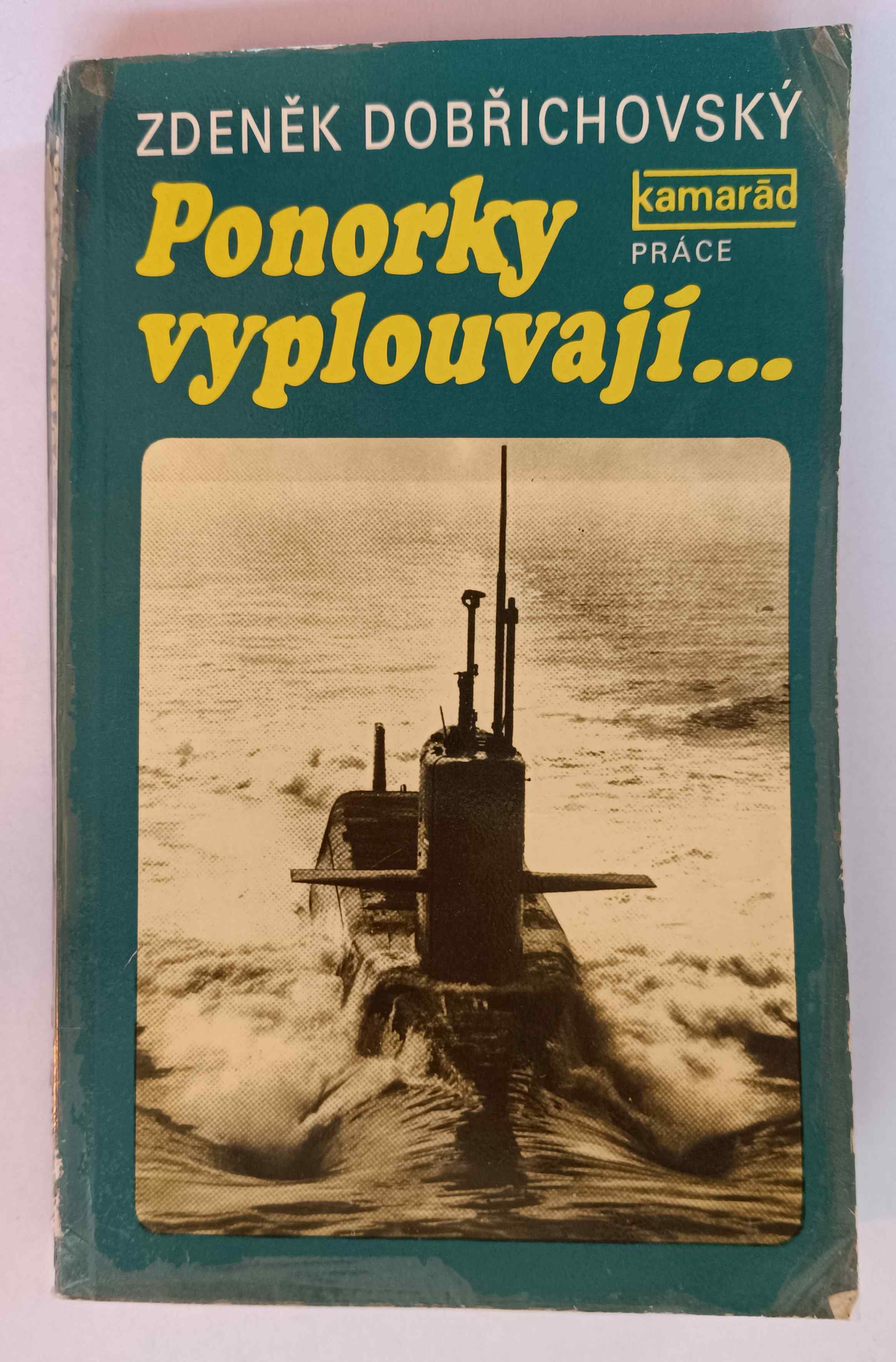 Ponorky vyplouvají...
