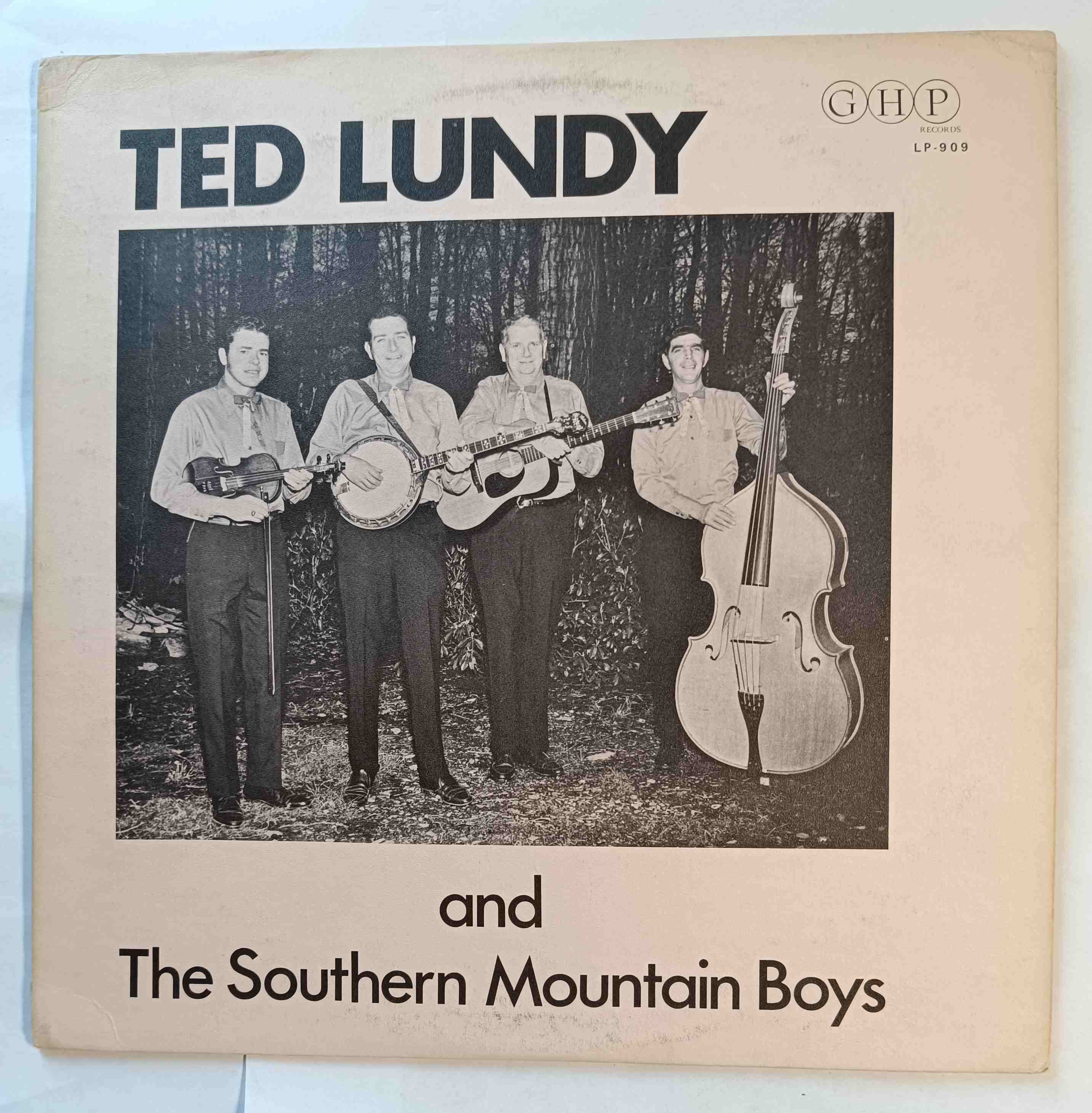 Ted Lundy And The Southern Mountain Boys