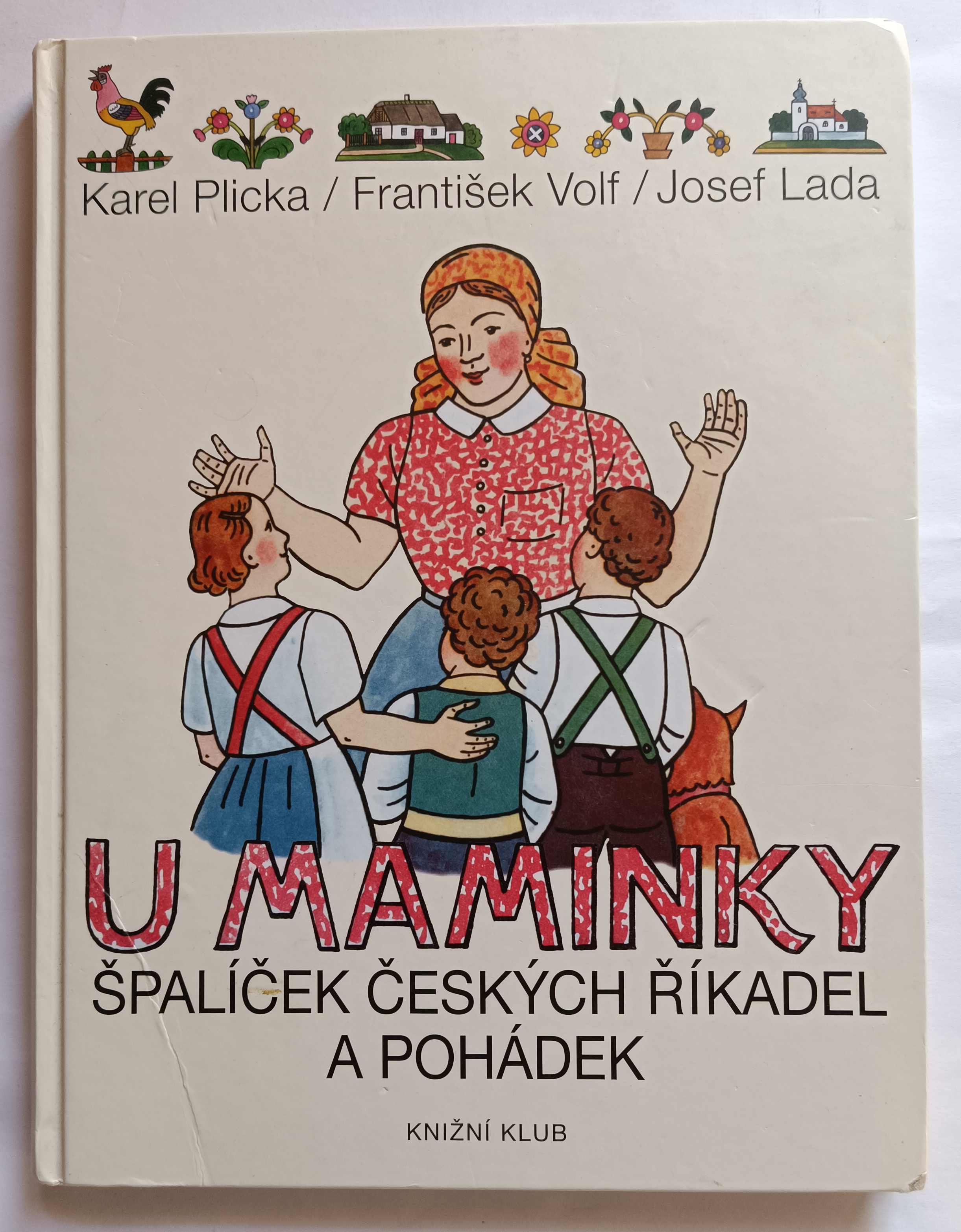 U maminky - Špalíček českých říkanek a pohádek