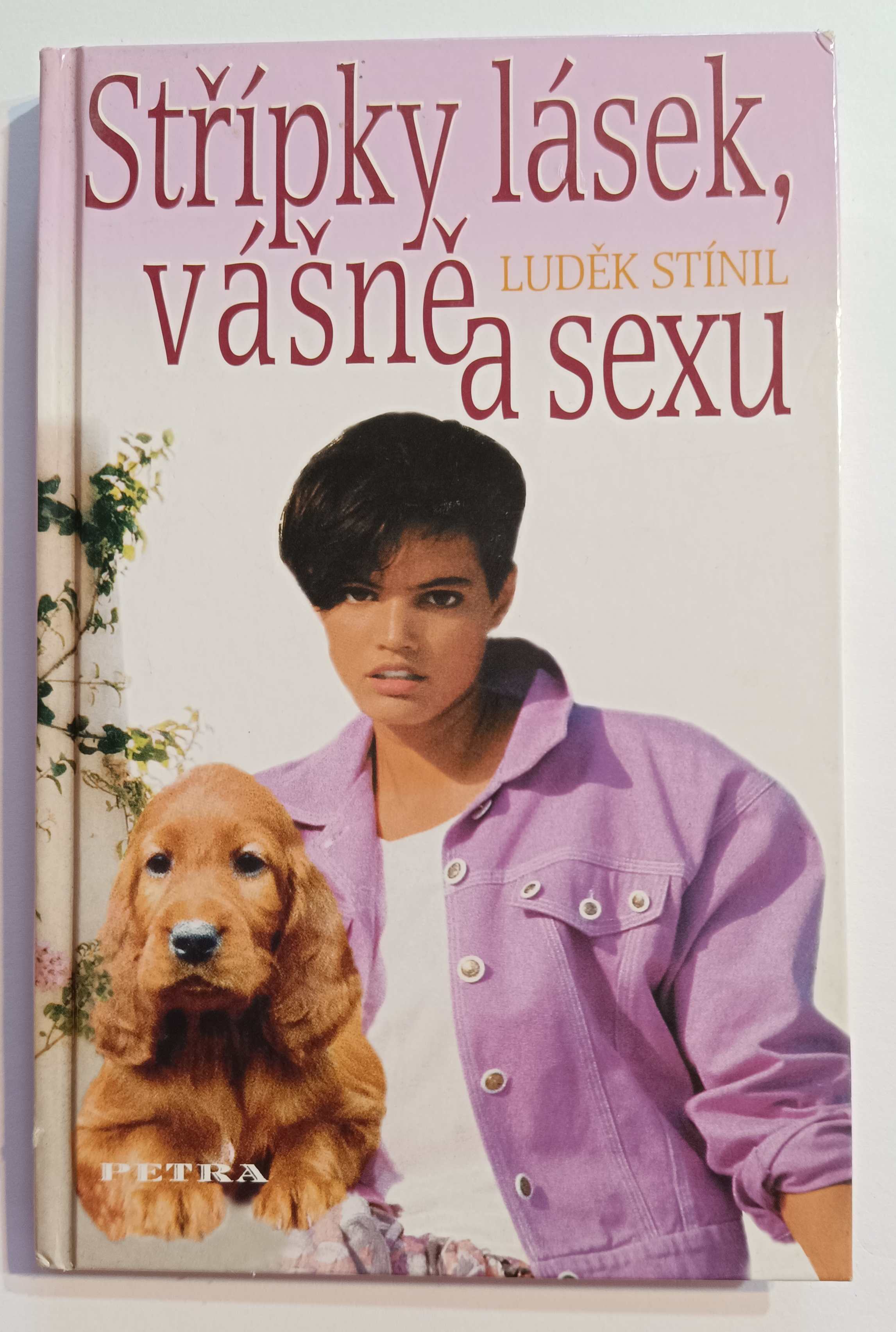 Střípky lásek, vášně a sexu