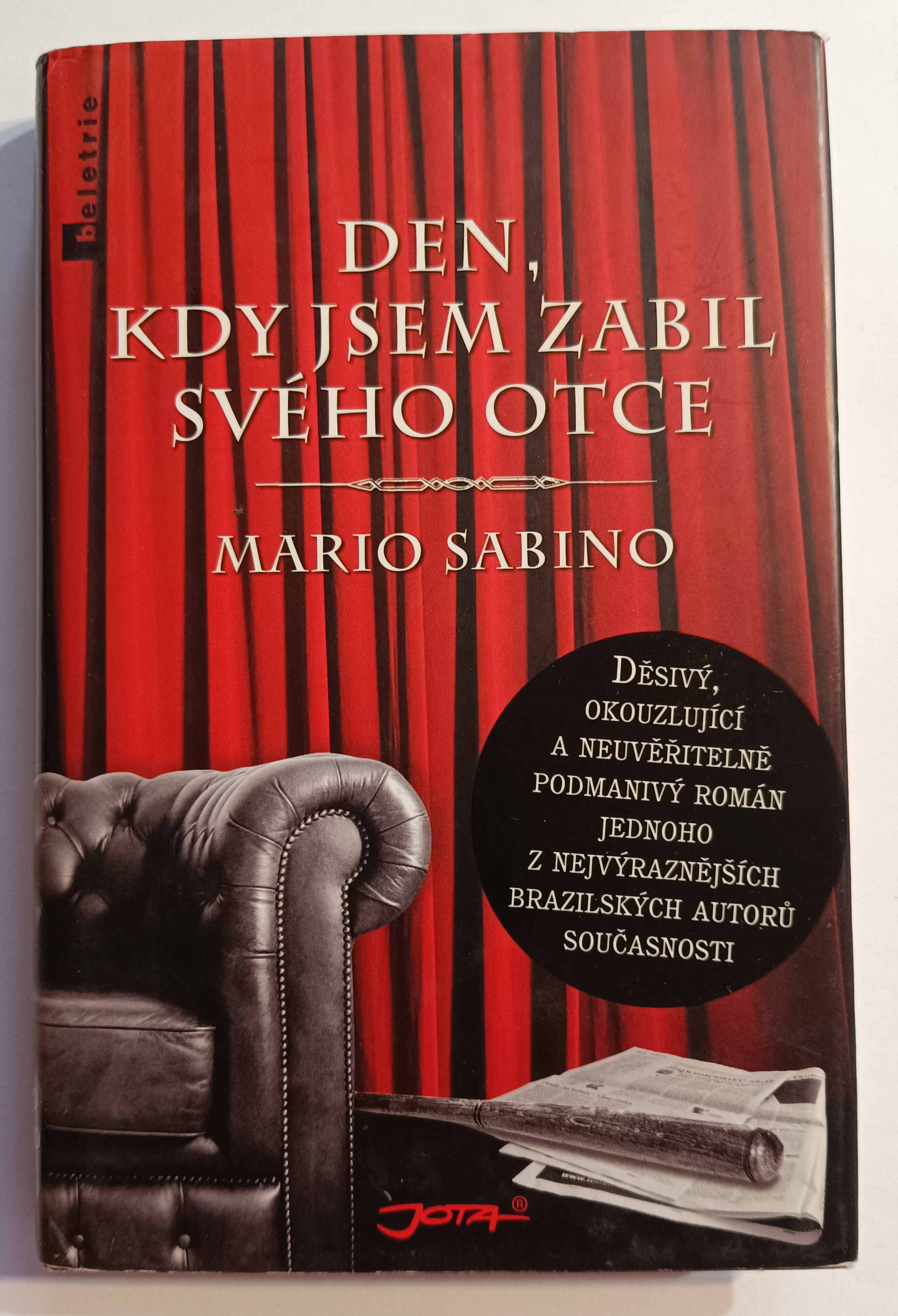 Den, kdy jsem zabil svého otce