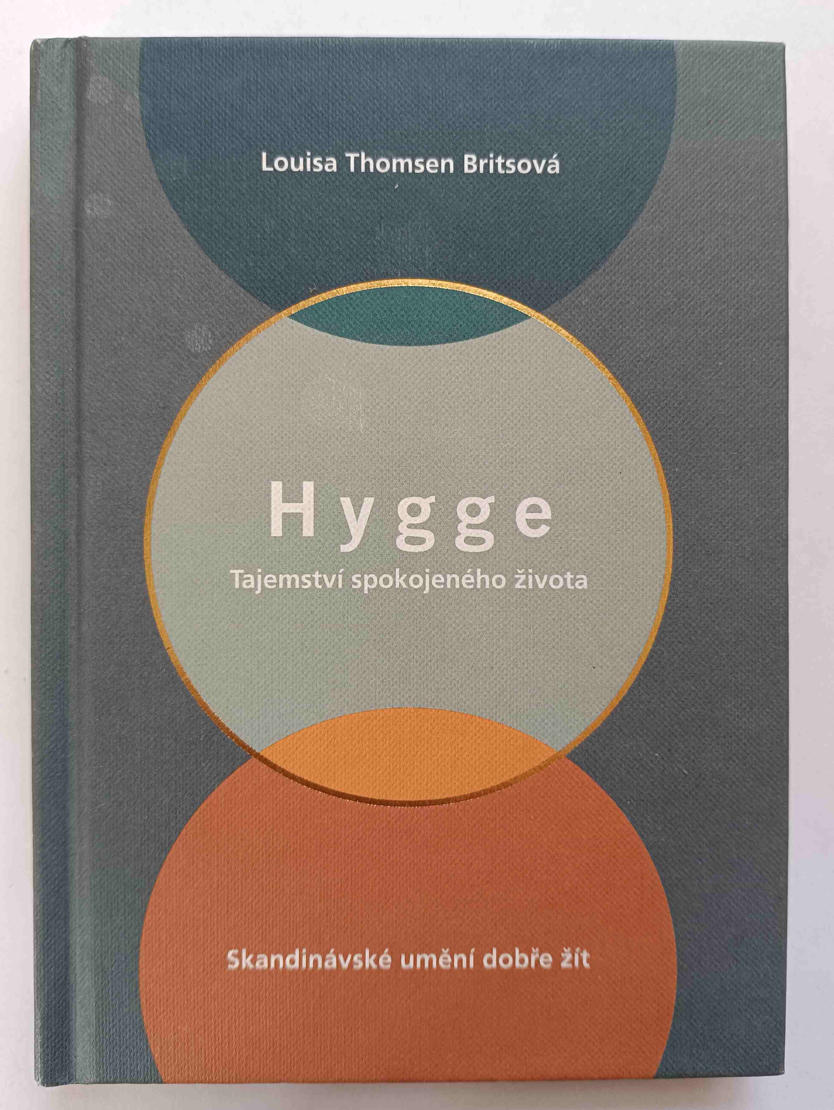 Hygge - Tajemství spokojeného života