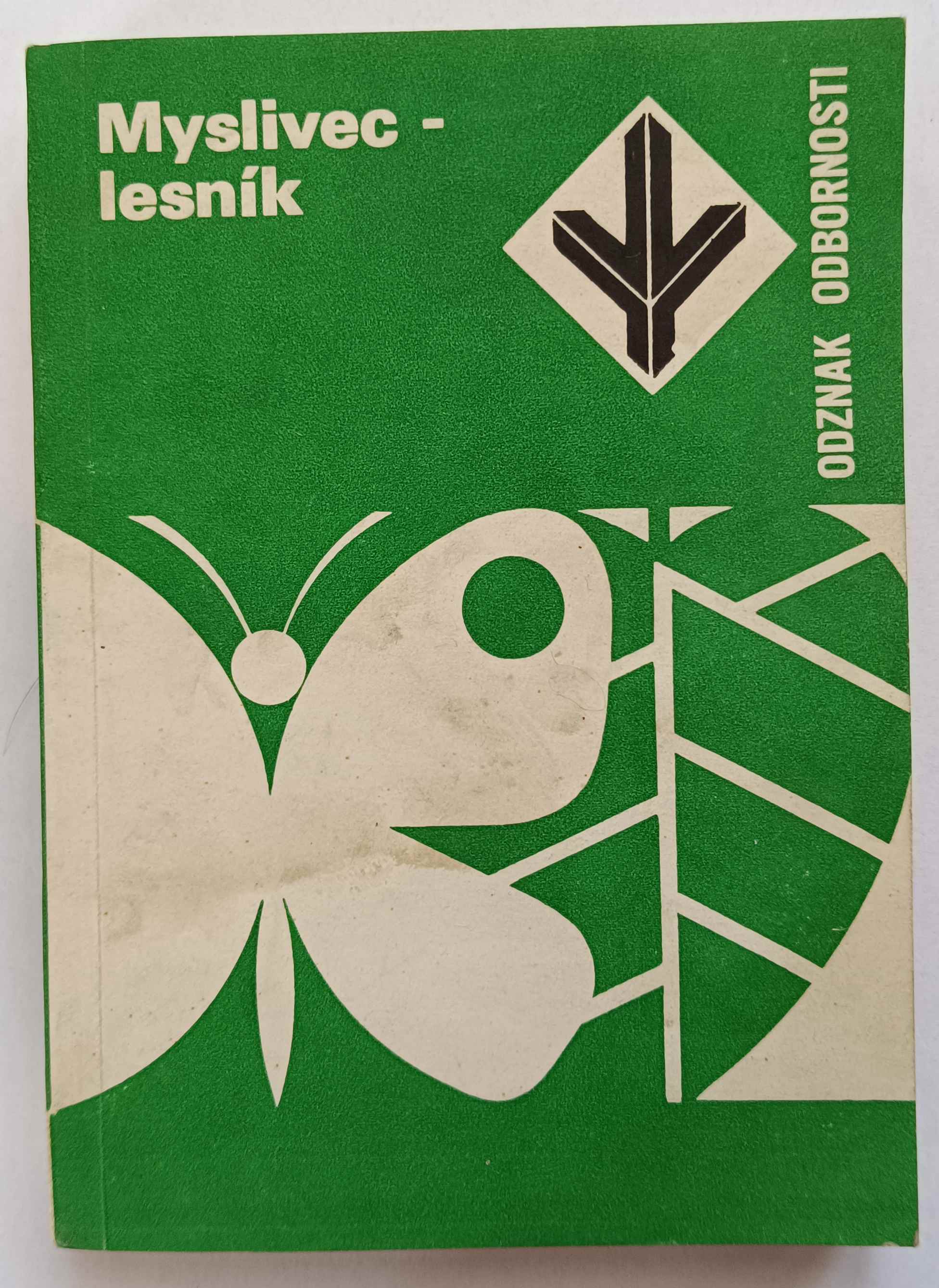 Myslivec - lesník