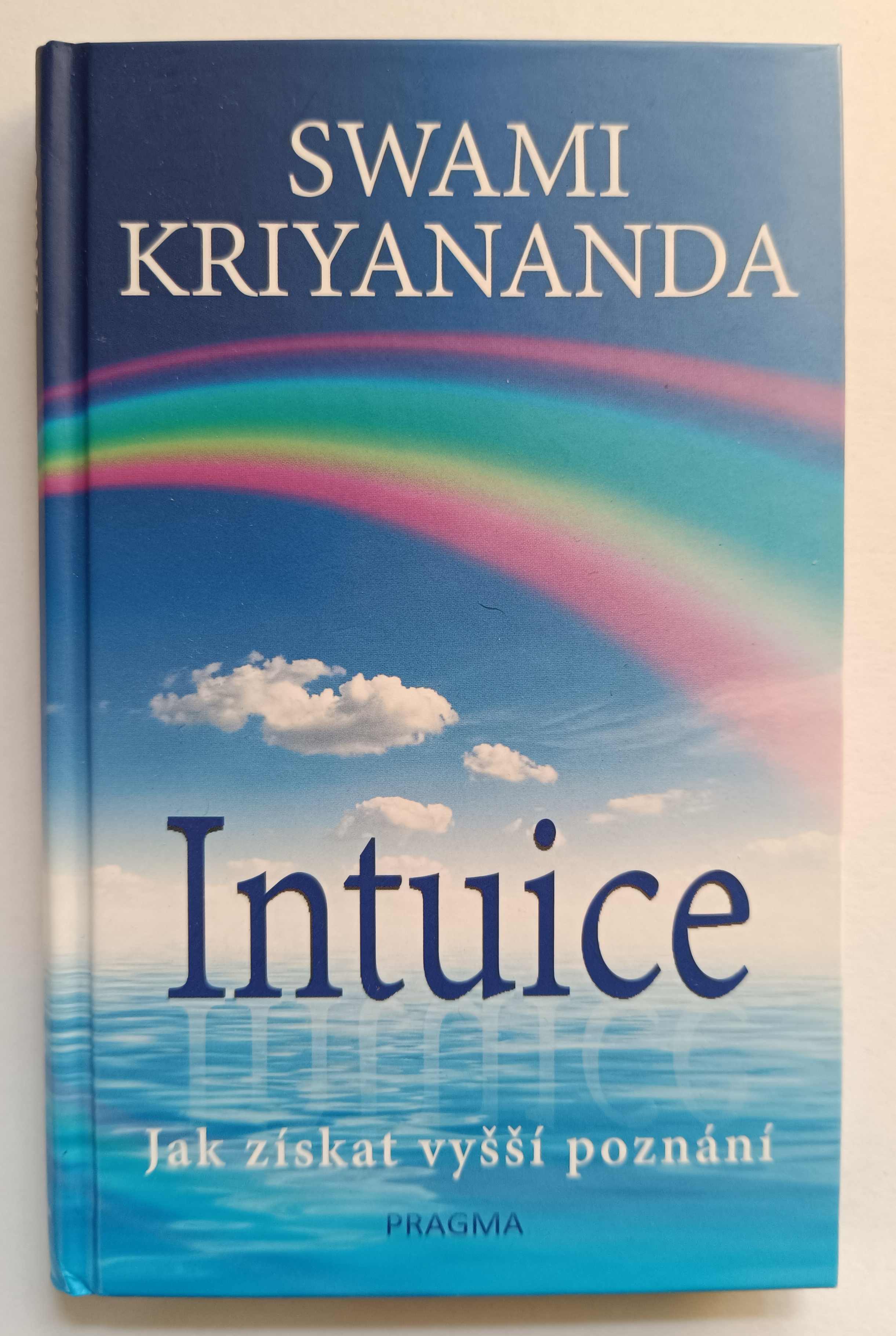 Intuice. Jak získat vyšší poznání