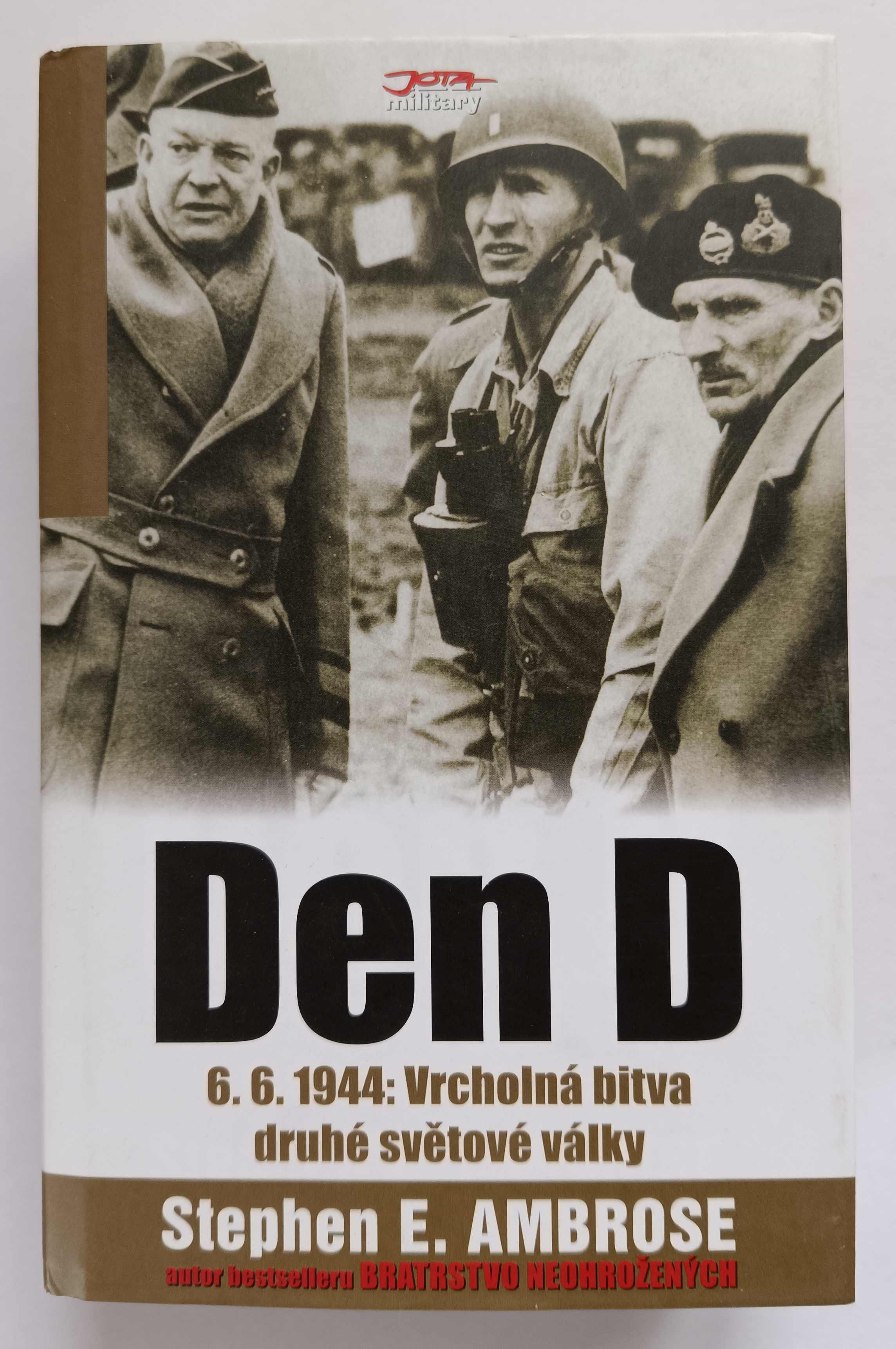 Den D 6. 6. 1944 – Vrcholná bitva druhé světové války