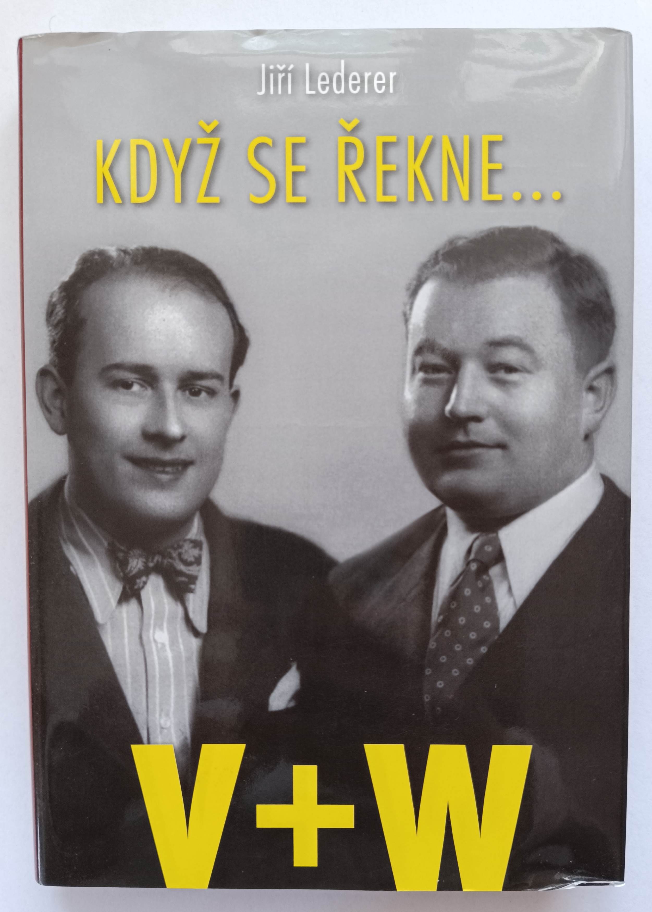 Když se řekne… V+W