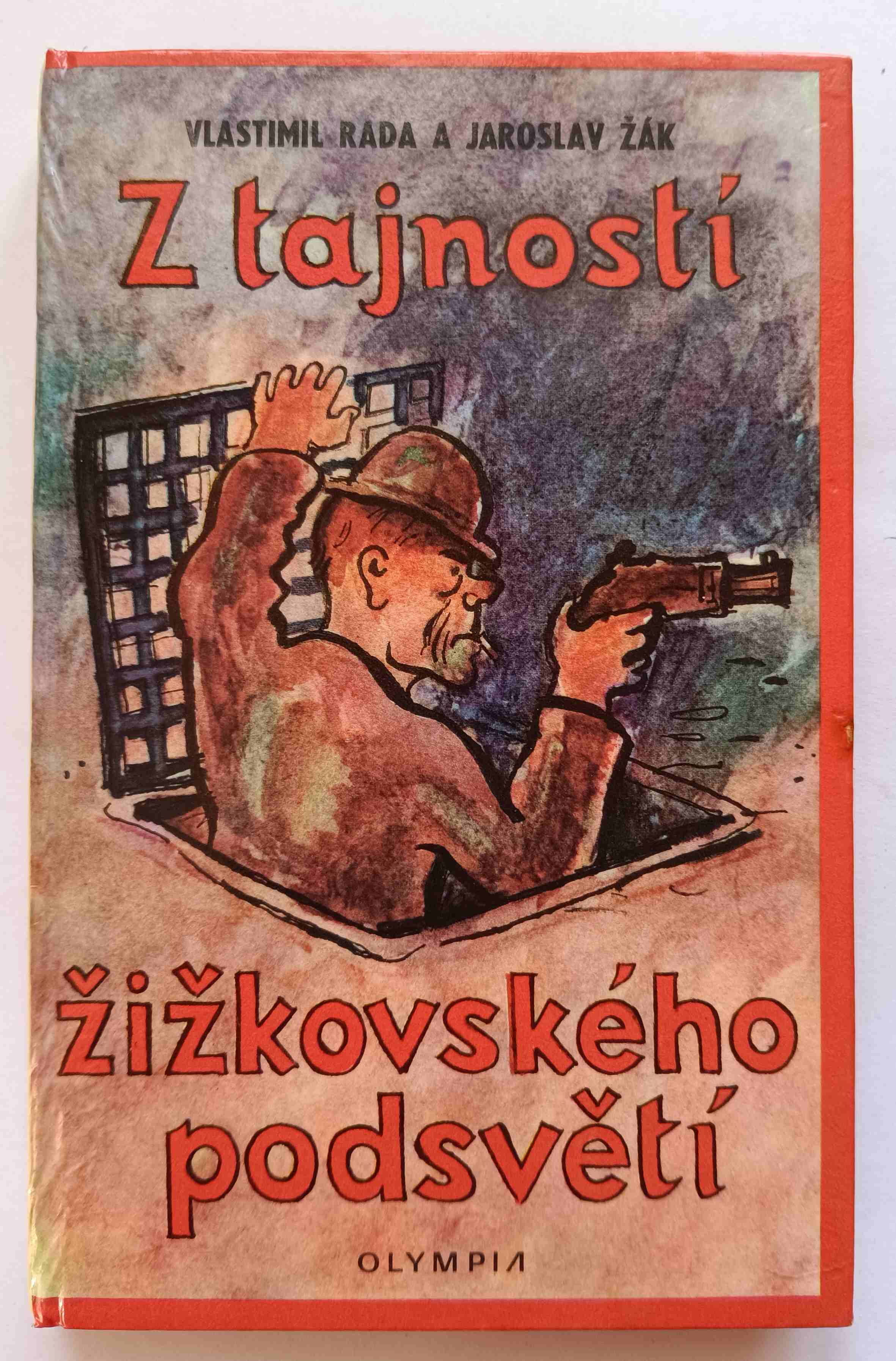 Z tajností žižkovského podsvětí
