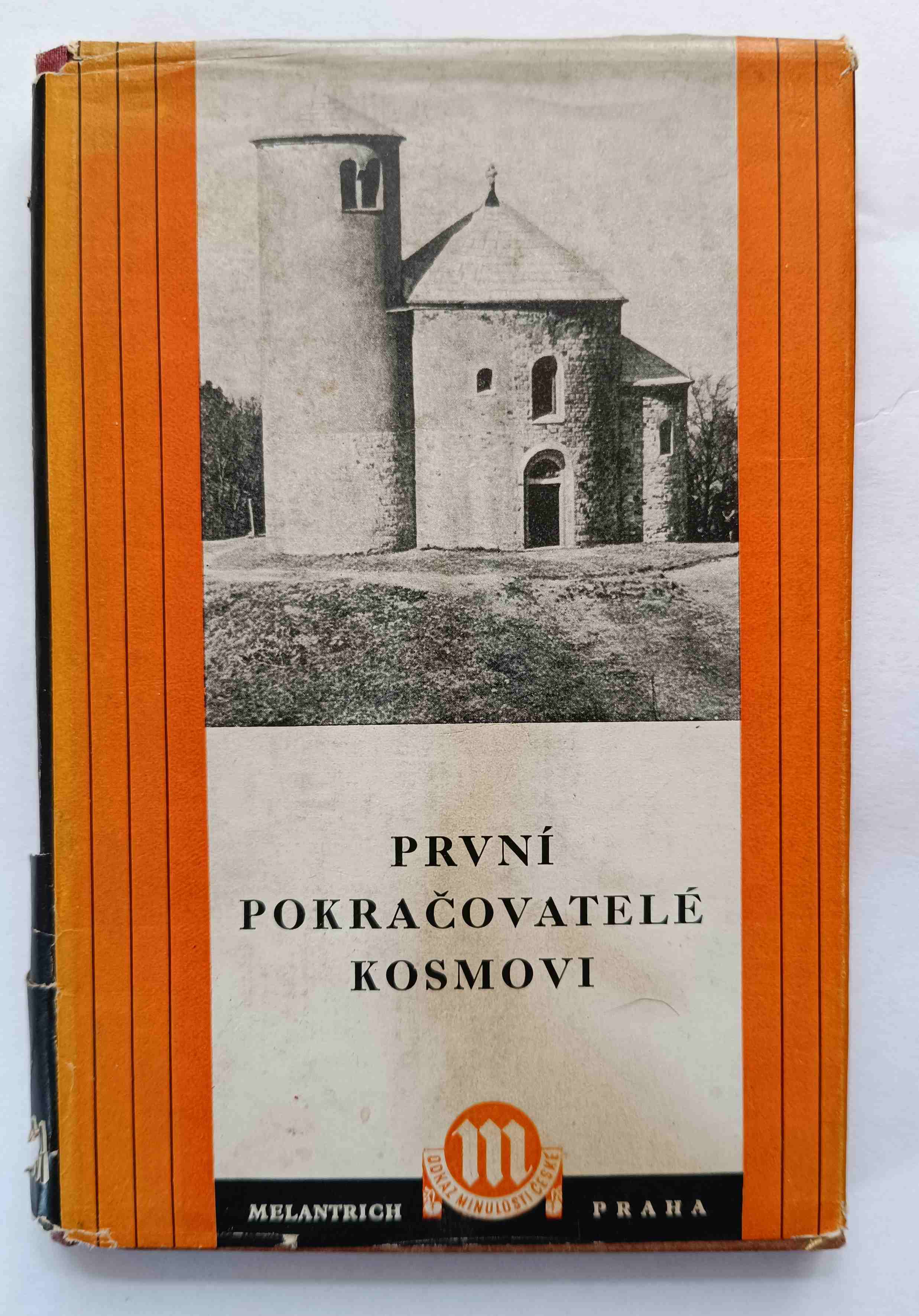 První pokračovatelé Kosmovi