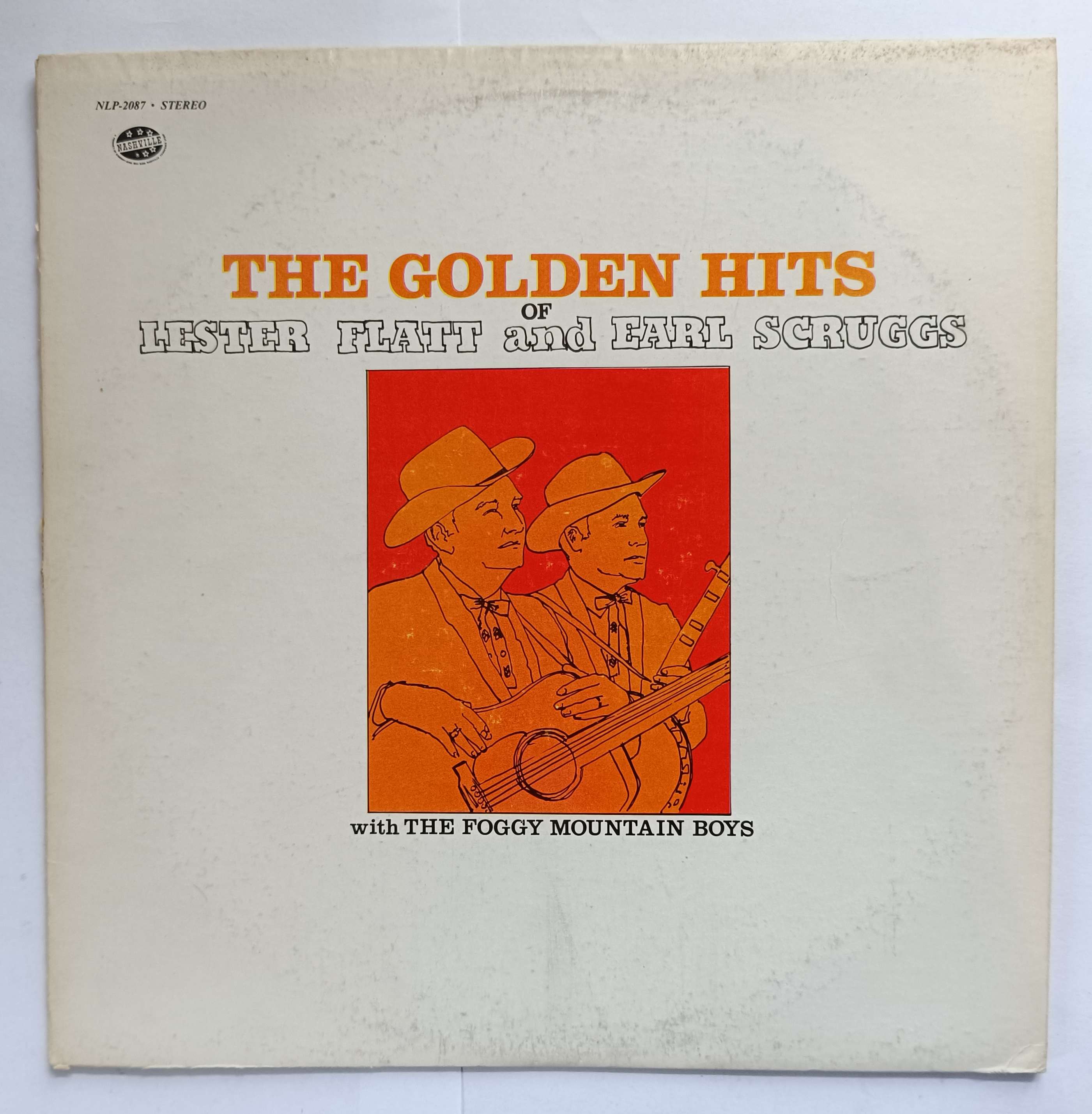 The Golden Hits Of Lester Flatt And Earl Scruggs