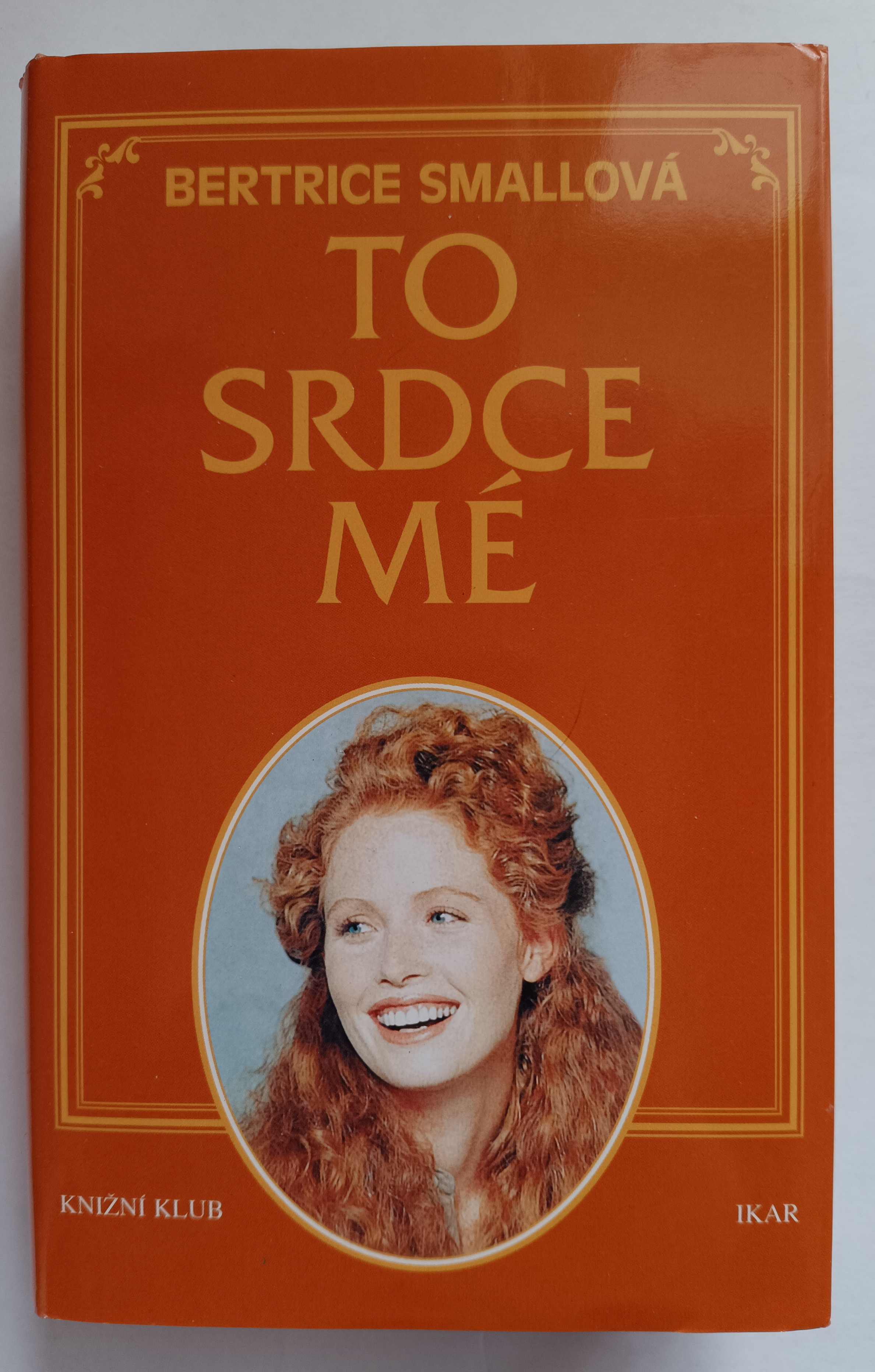 To srdce mé