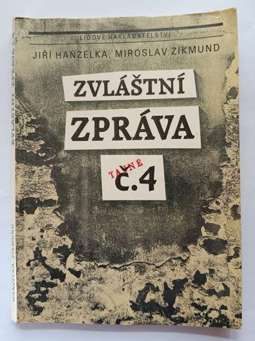 Zvláštní zpráva č. 4 (tajné)